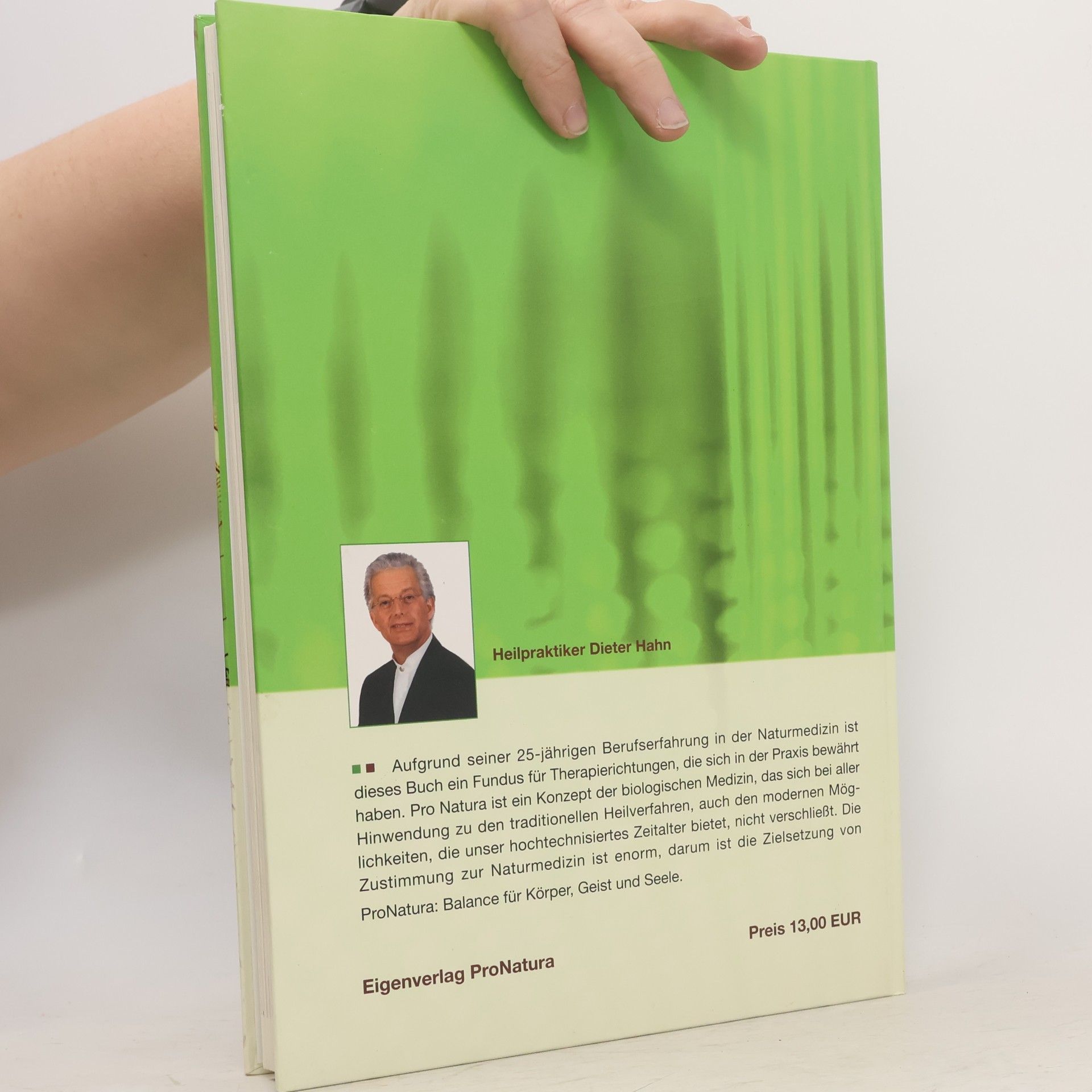 Dieter Hahn Ein Konzept zur Anwendung biologischer Heilverfahren