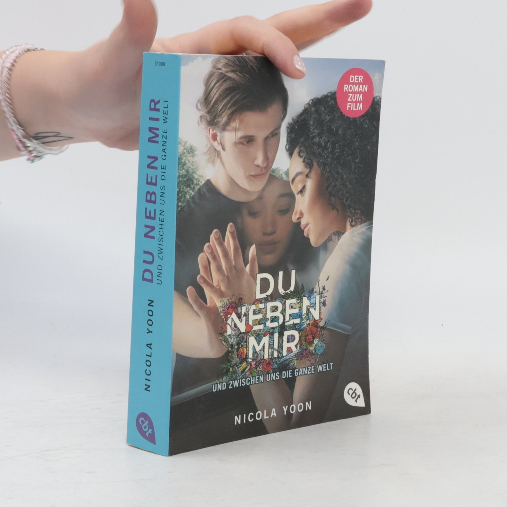 Nicola Yoon Du neben mir und zwischen uns die ganze Welt