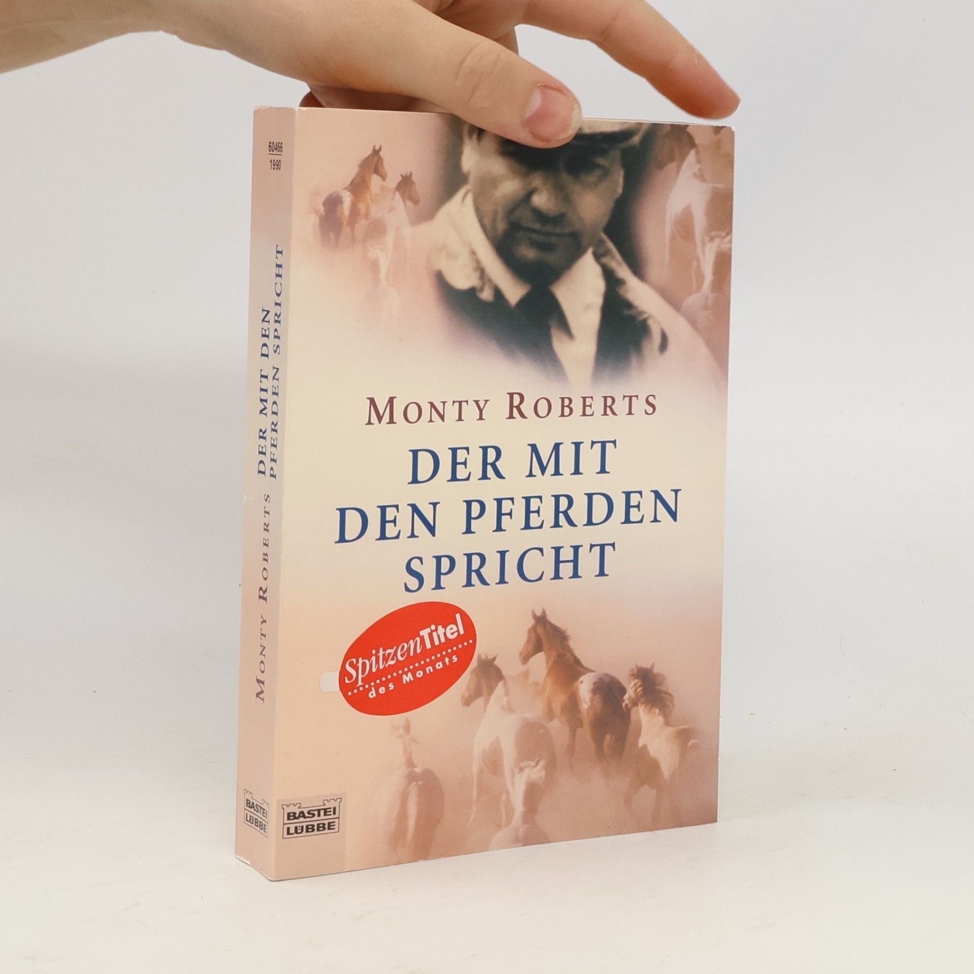 Monty Roberts Der mit den Pferden spricht