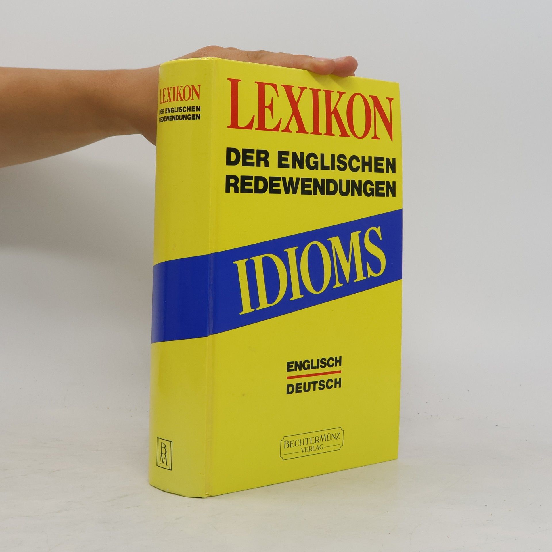 Autorenkollektiv Lexikon Der Englischen Redewendungen: Idioms