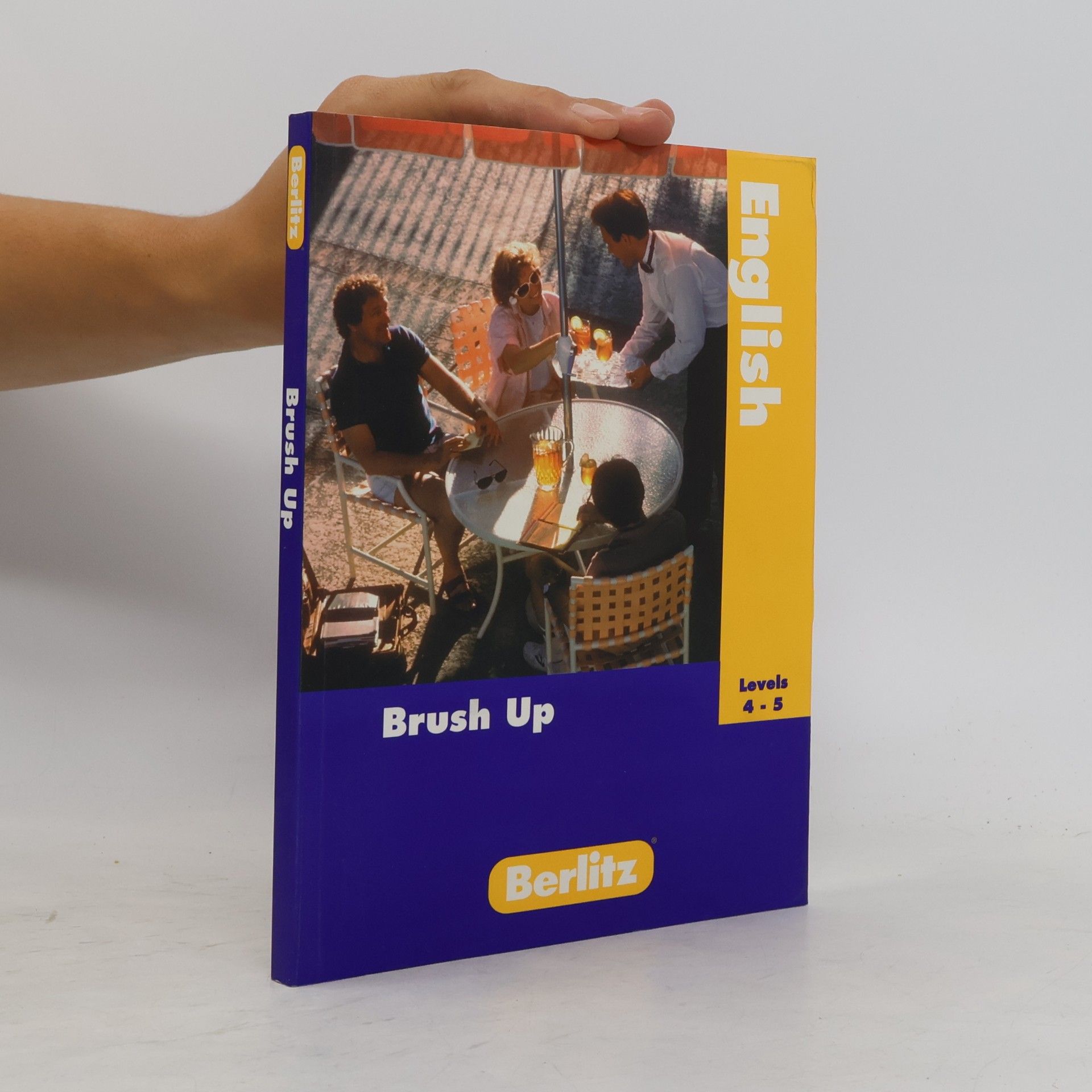 AA.VV. Brush Up English. Levels 4-5