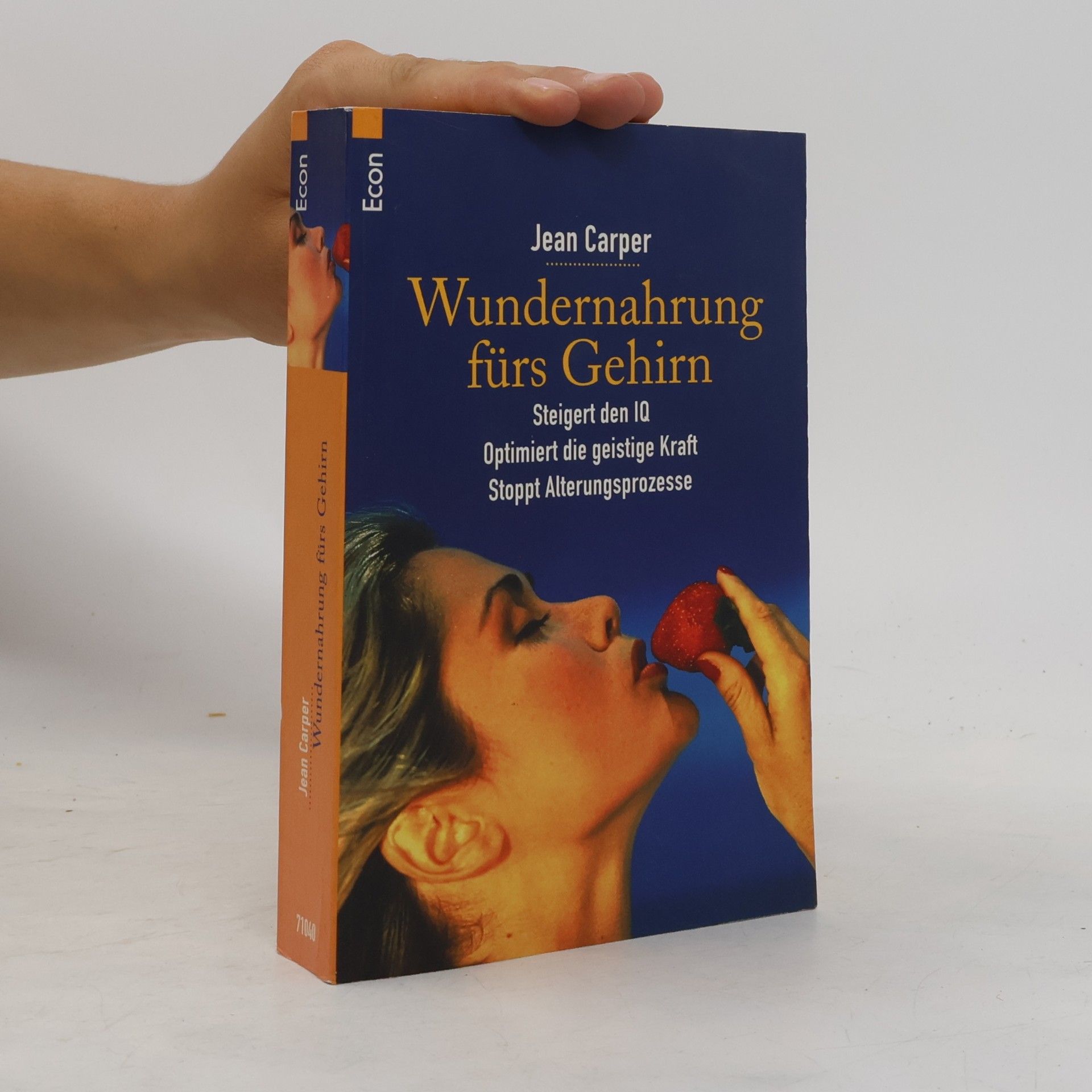 Jean Carper Wundernahrung fürs Gehirn.