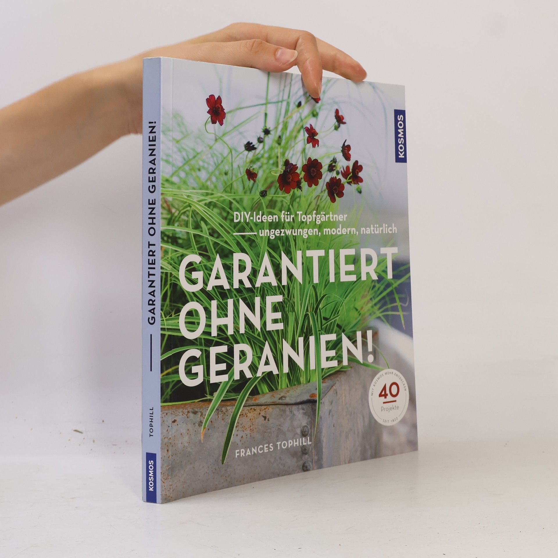 Frances Tophill Garantiert ohne Geranien
