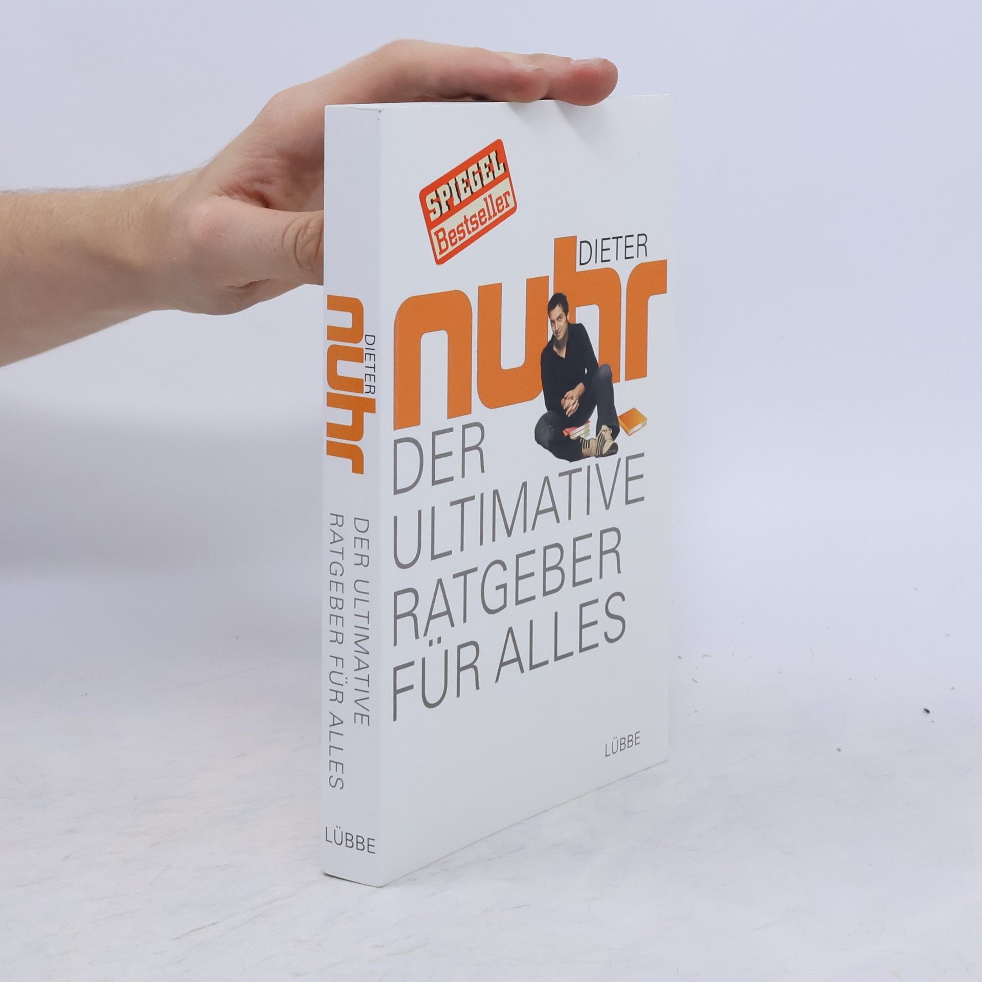 Dieter Nuhr Der ultimative Ratgeber für alles