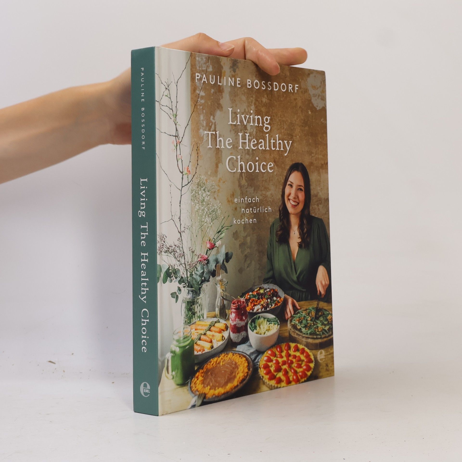 Pauline Bossdorf Living The Healthy Choice
