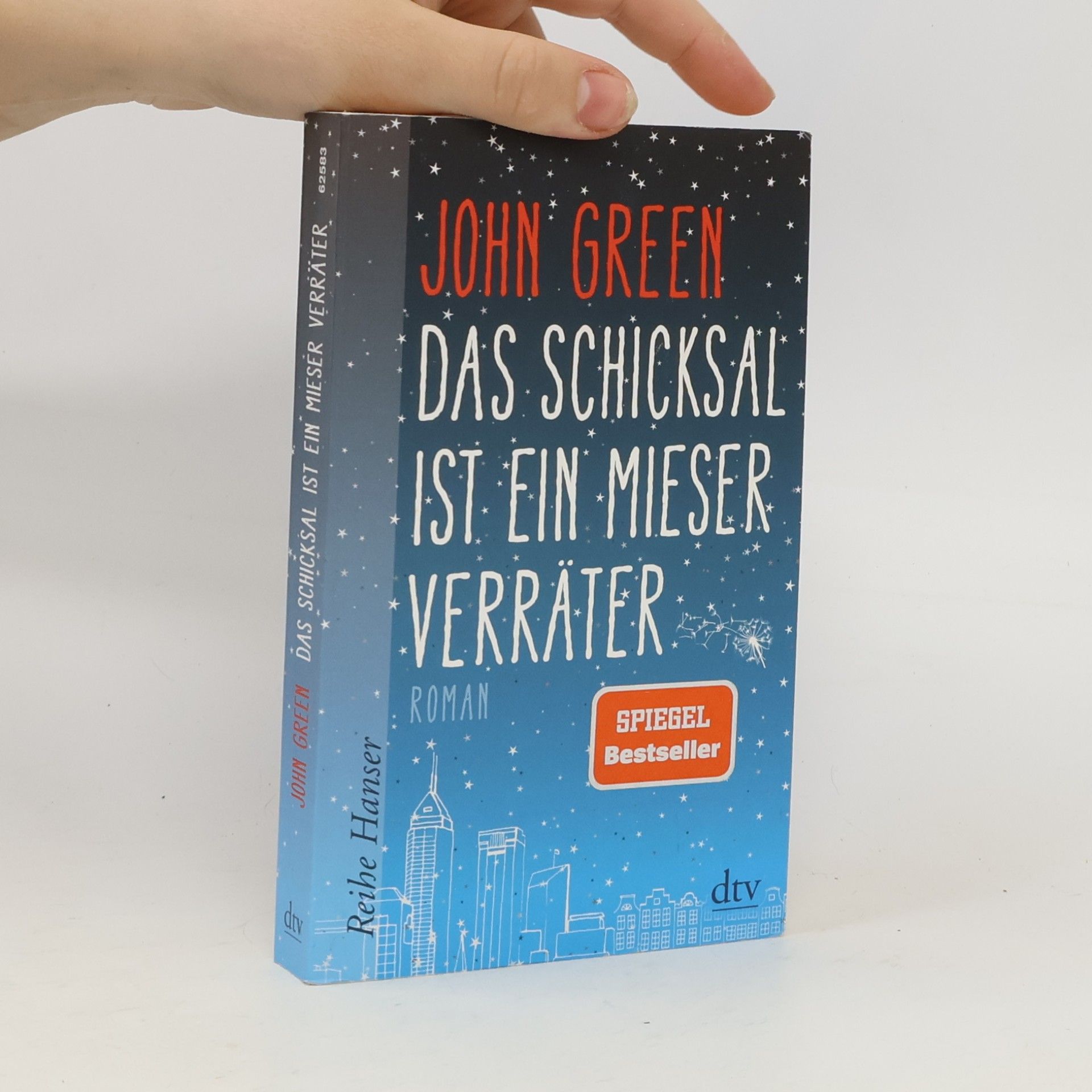 John Green Das Schicksal ist ein mieser Verräter