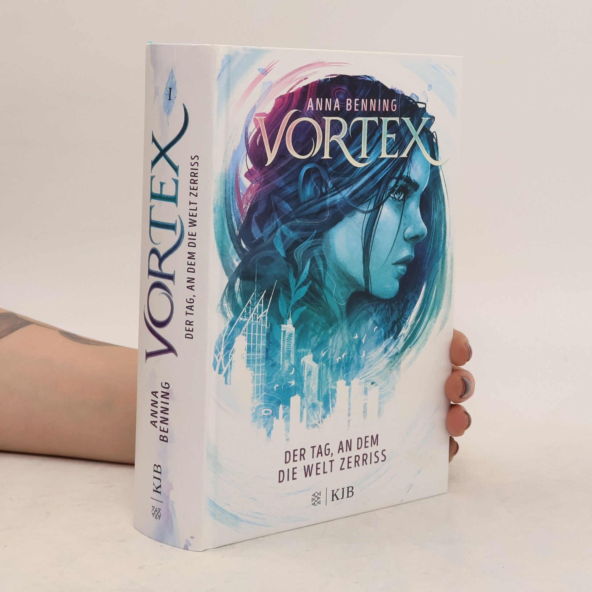 Anna Benning Vortex 1 - der Tag, an dem die Welt Zerriss