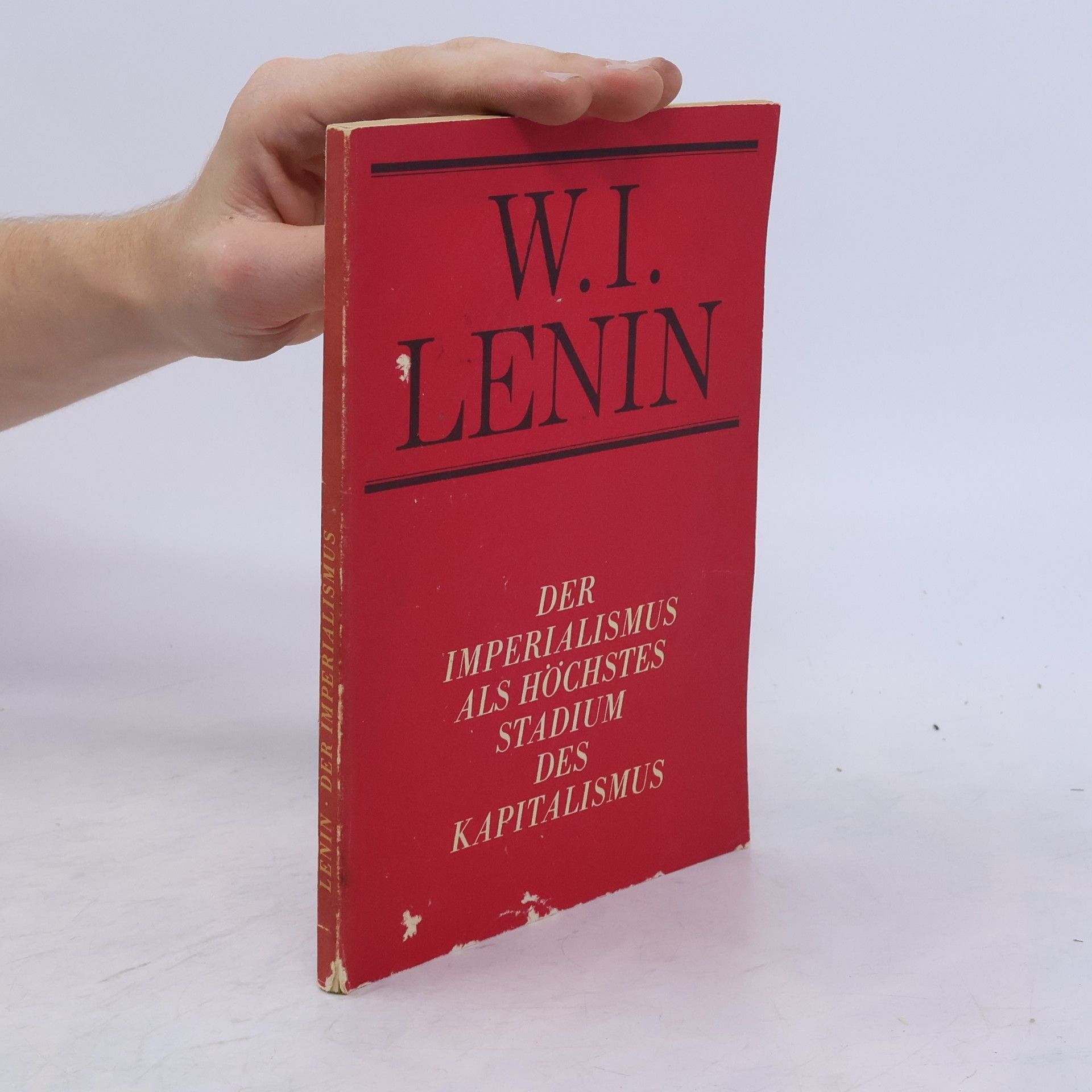 Vladimir Lenin Der Imperialismus als höchstes Stadium des Kapitalismus