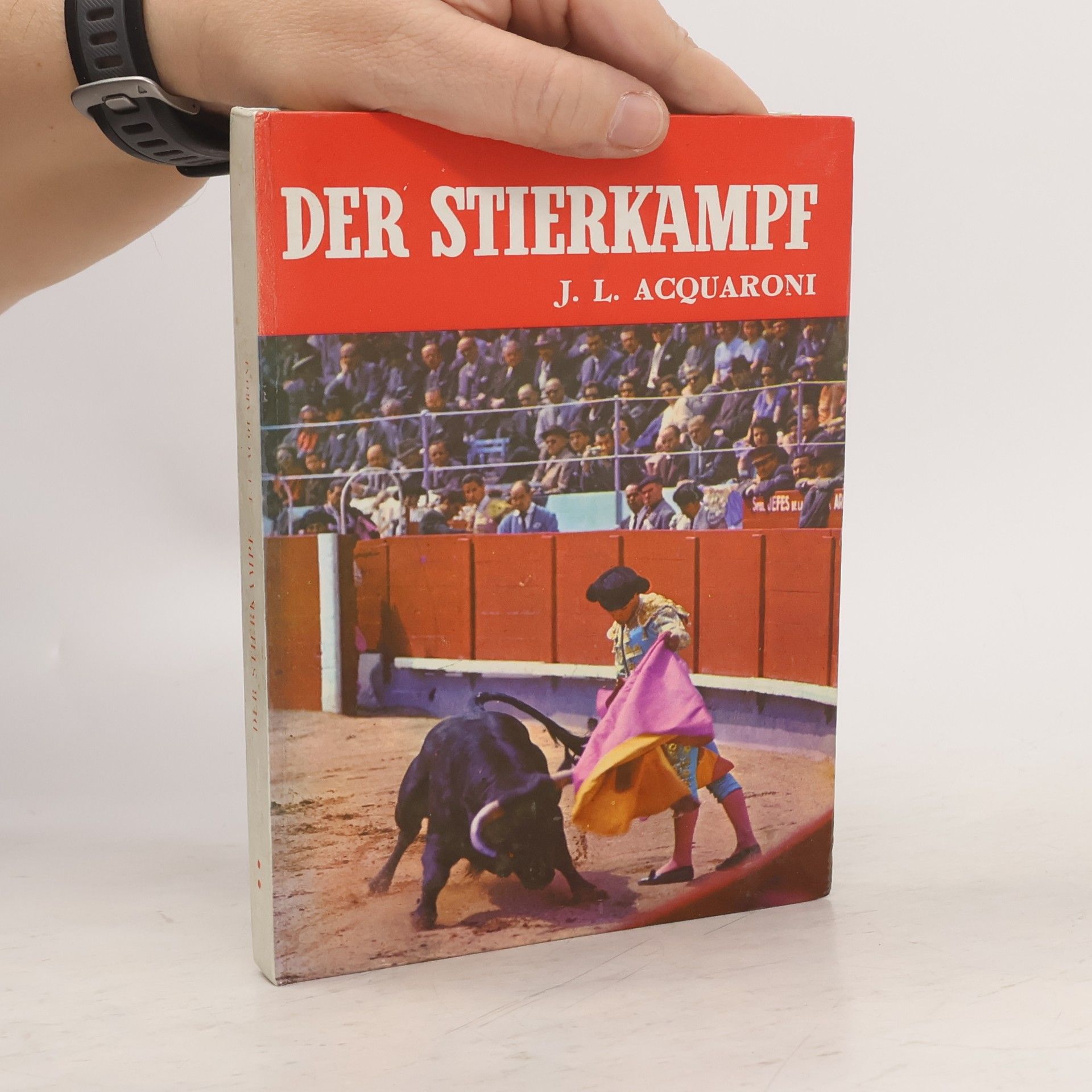 J.L. Acquaroni Der Stierkampf