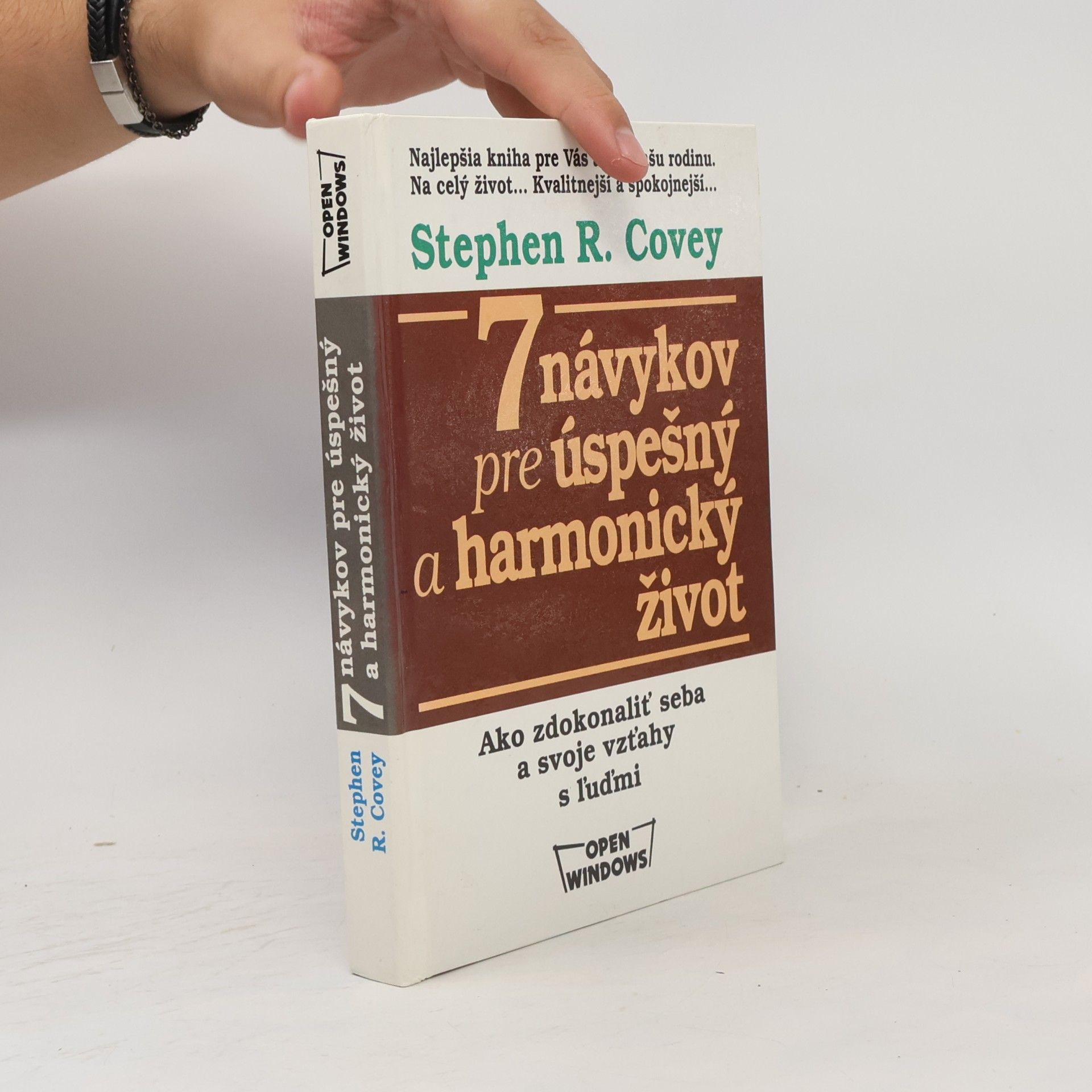 Stephen Covey 7 návykov pre úspešný a harmonický život