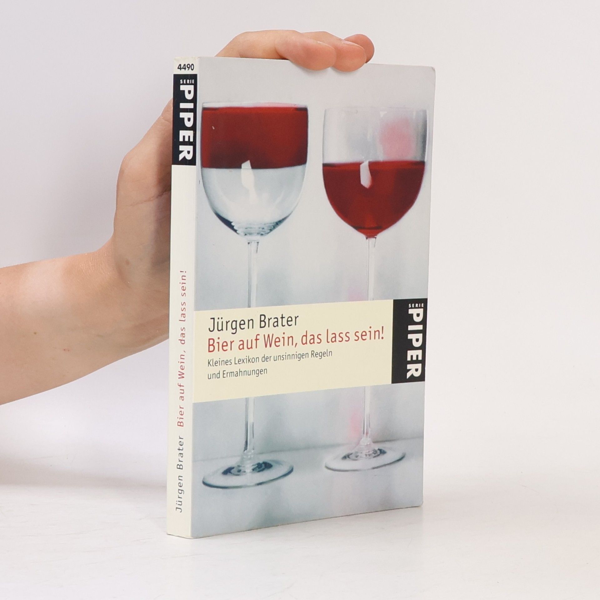 Jürgen Brater Bier auf Wein, das lass sein!