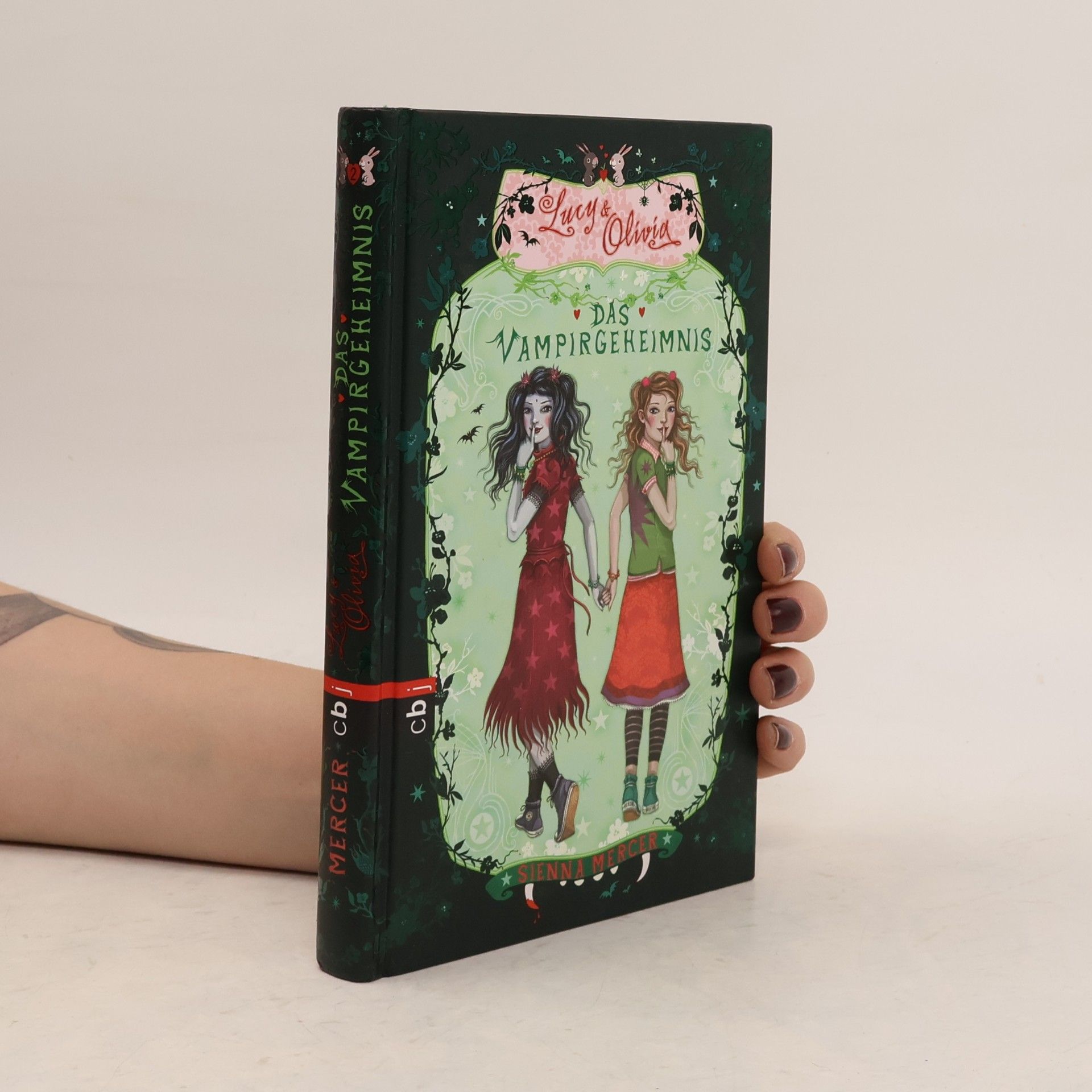 Sienna Mercer Lucy & Olivia 2. Das Vampirgeheimnis