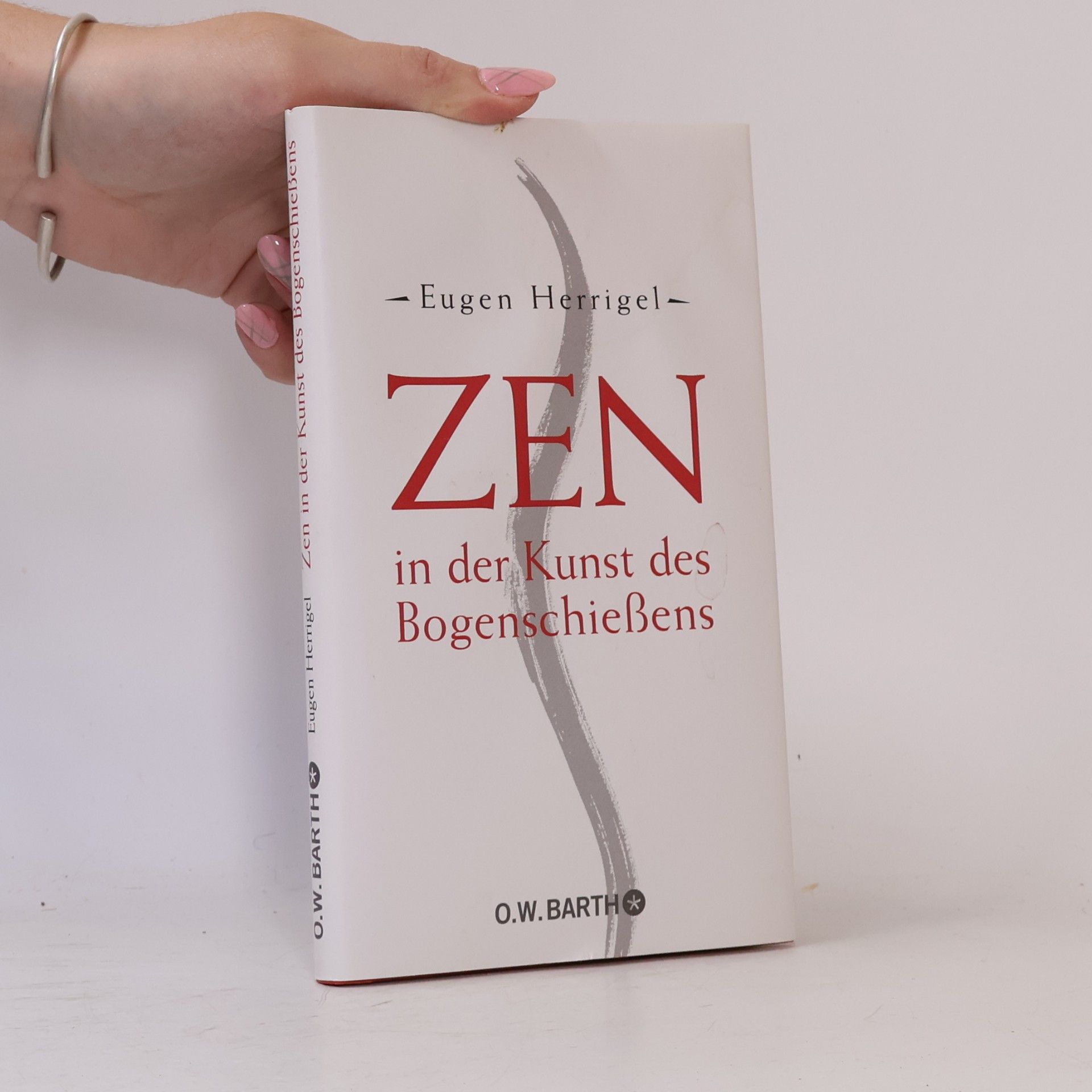 Eugen Herrigel Zen in der Kunst des Bogenschiessens