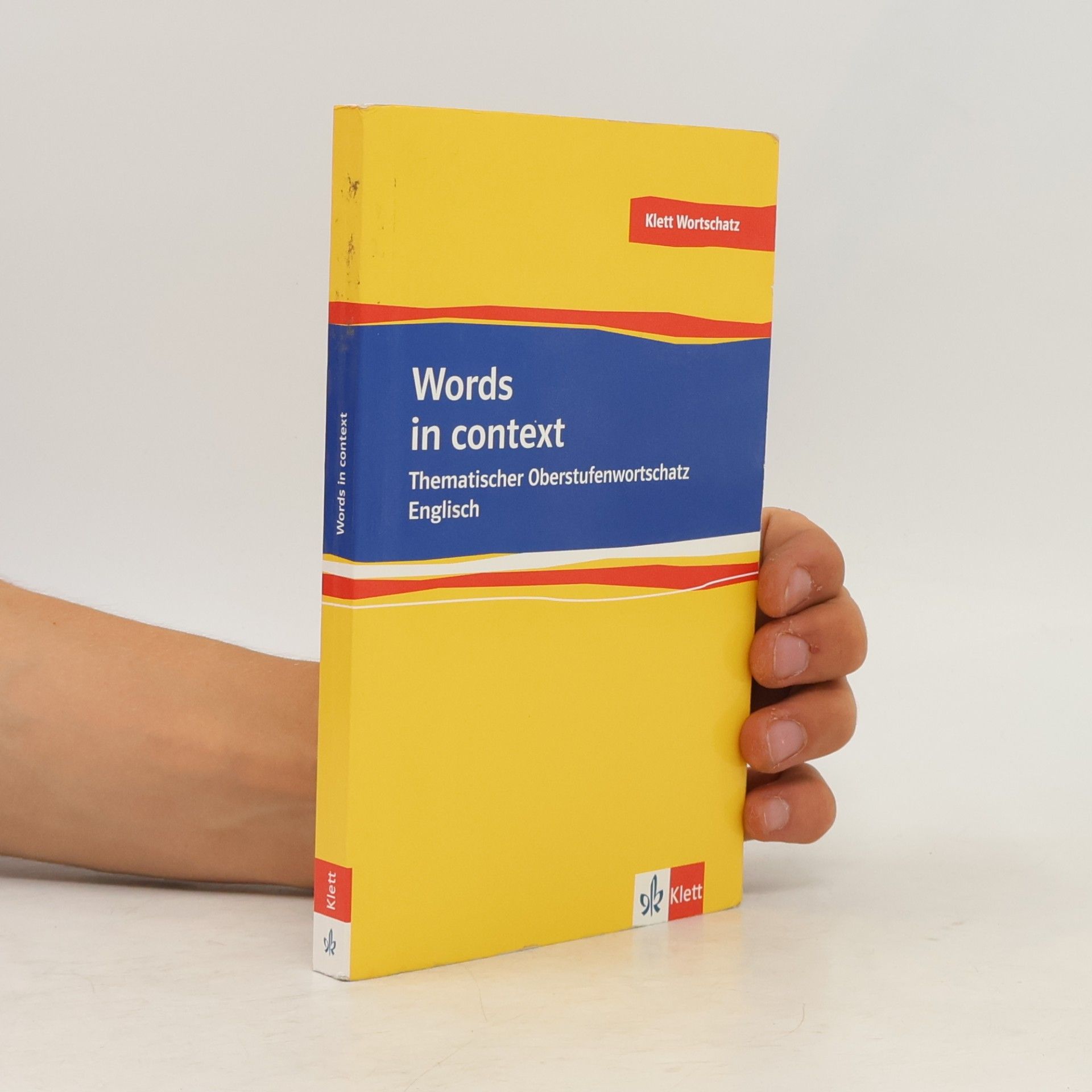 Louise Carleton Gertsch Words in context, Thematischer Oberstufenwortschatz Englisch Neubearbeitung