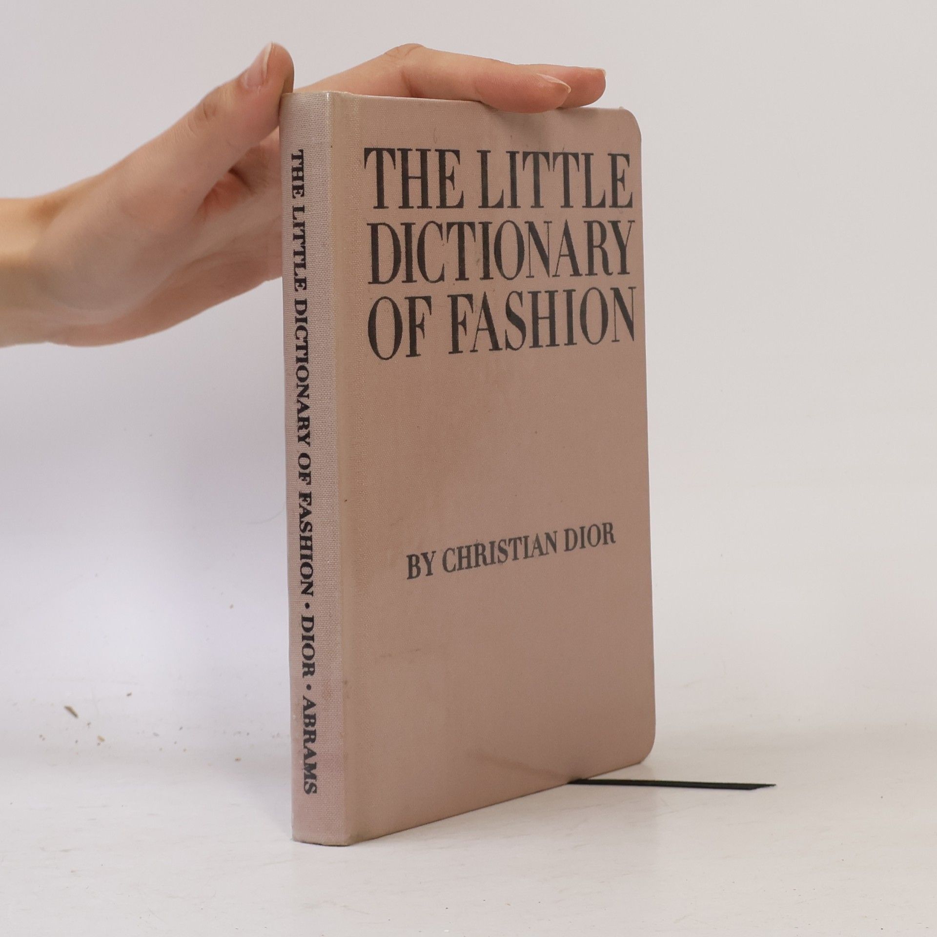 Christian Dior The Little Dictionary of Fashion: A Guide to Dress Sense for Every Woman