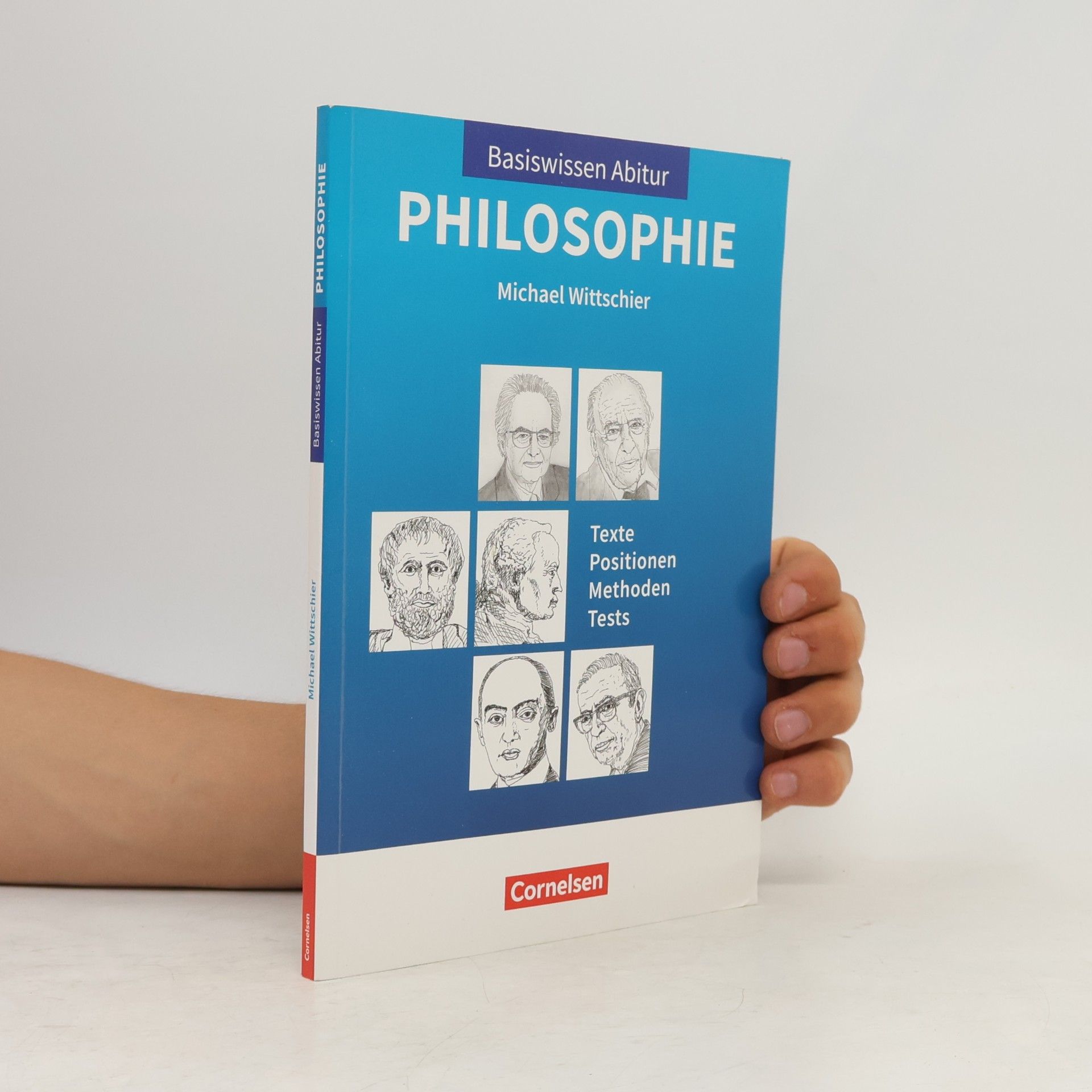 Michael Wittschier Basiswissen Abitur: Philosophie