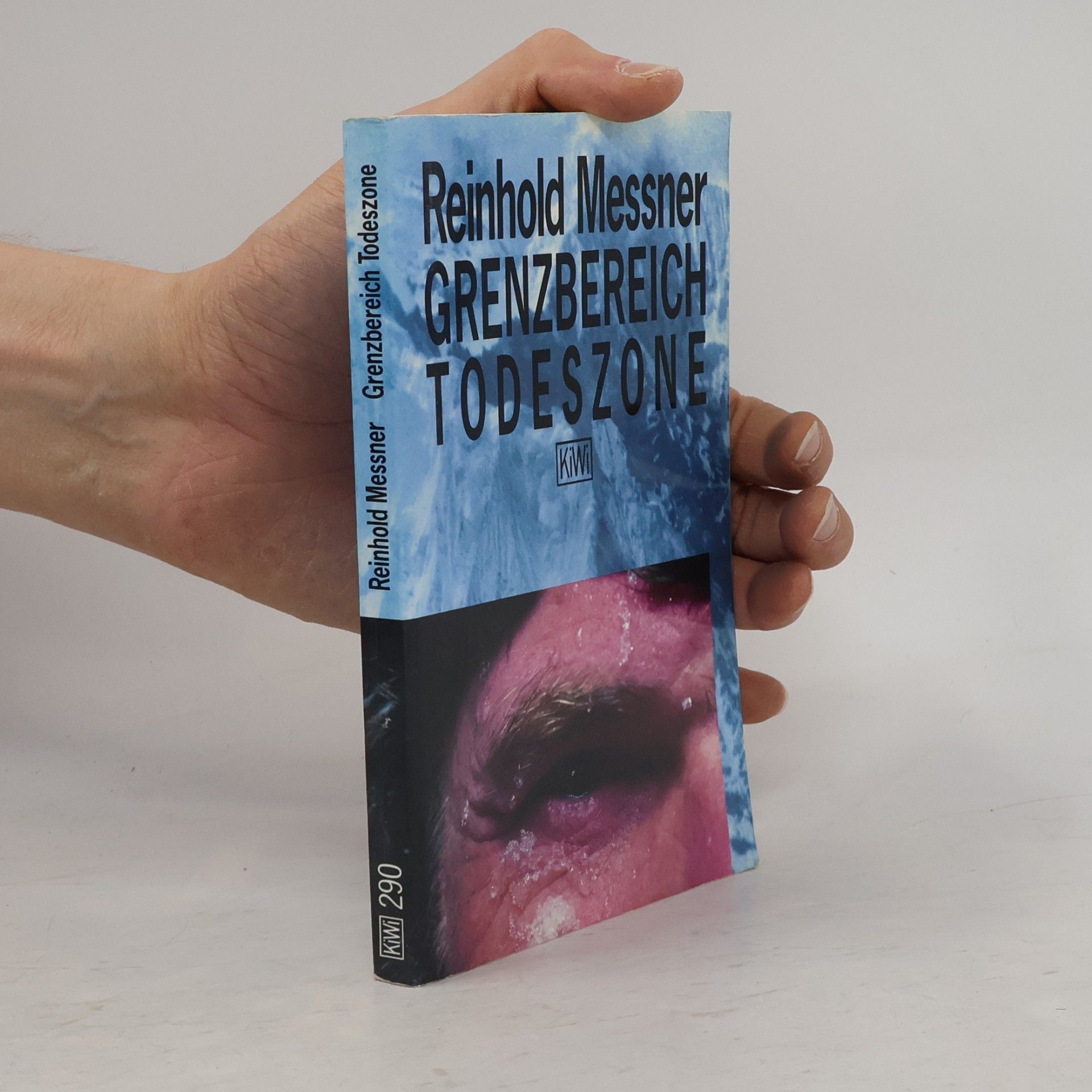 Reinhold Messner Grenzbereich Todeszone