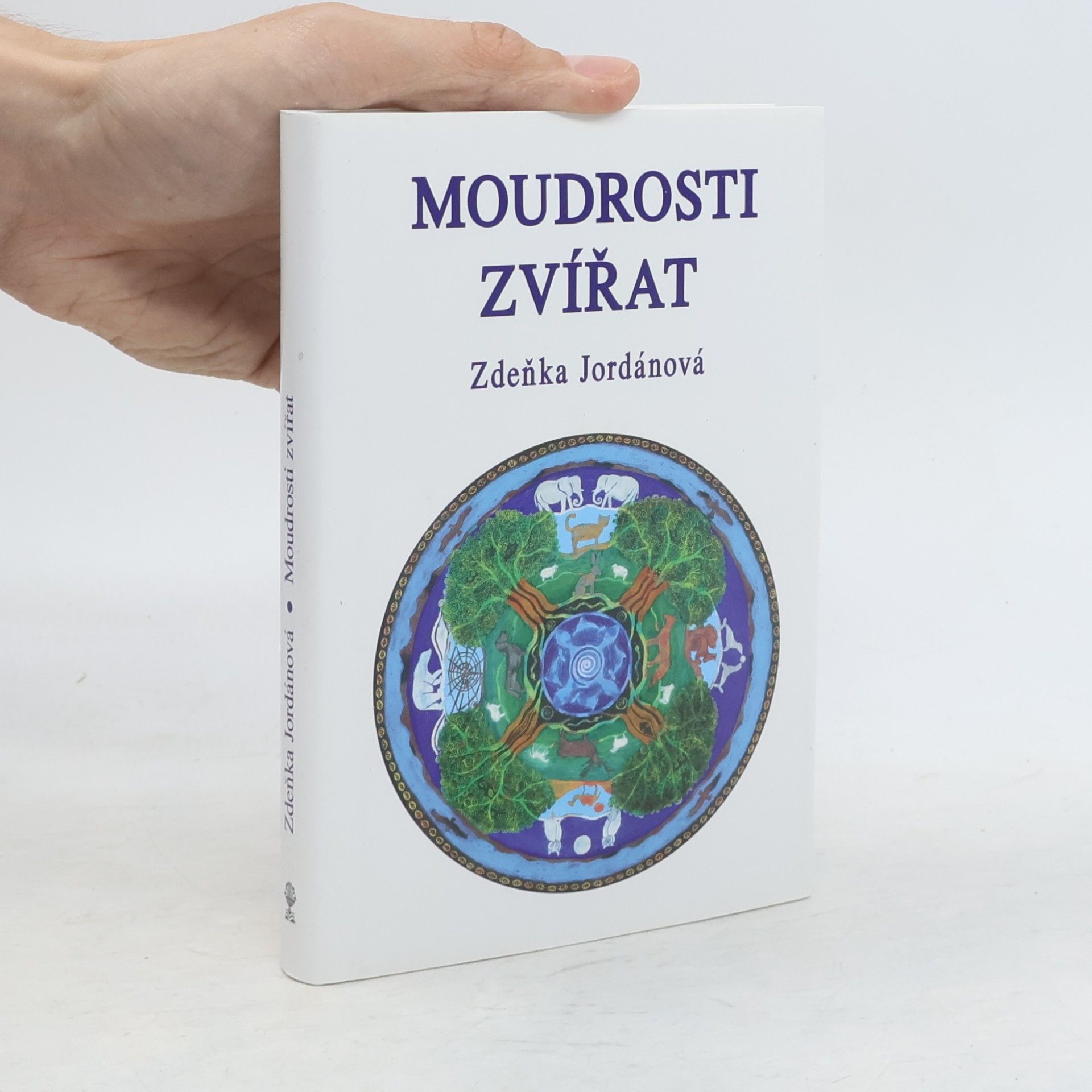 Jordánová Zdeňka Moudrosti zvířat