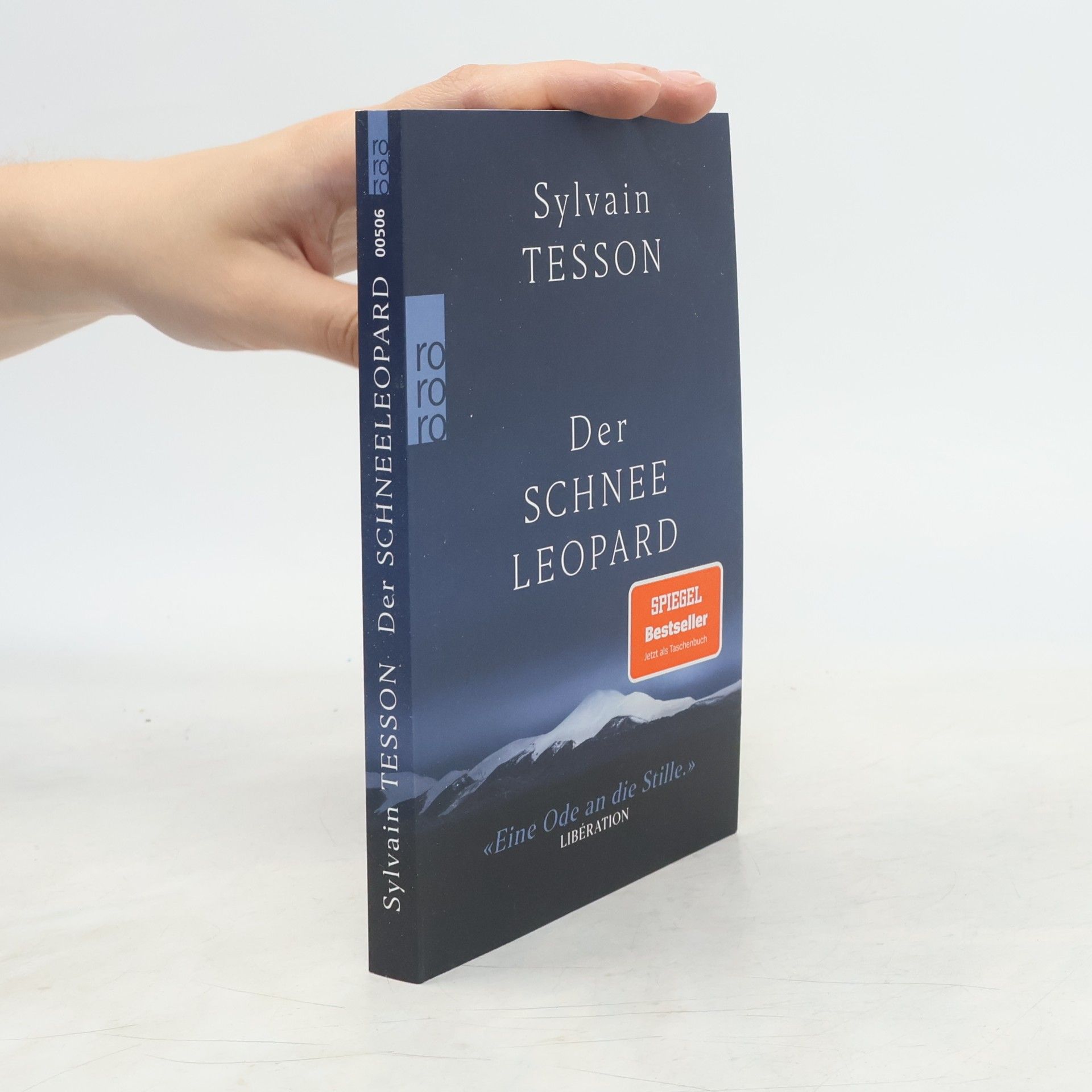 Sylvain Tesson Der Schneeleopard
