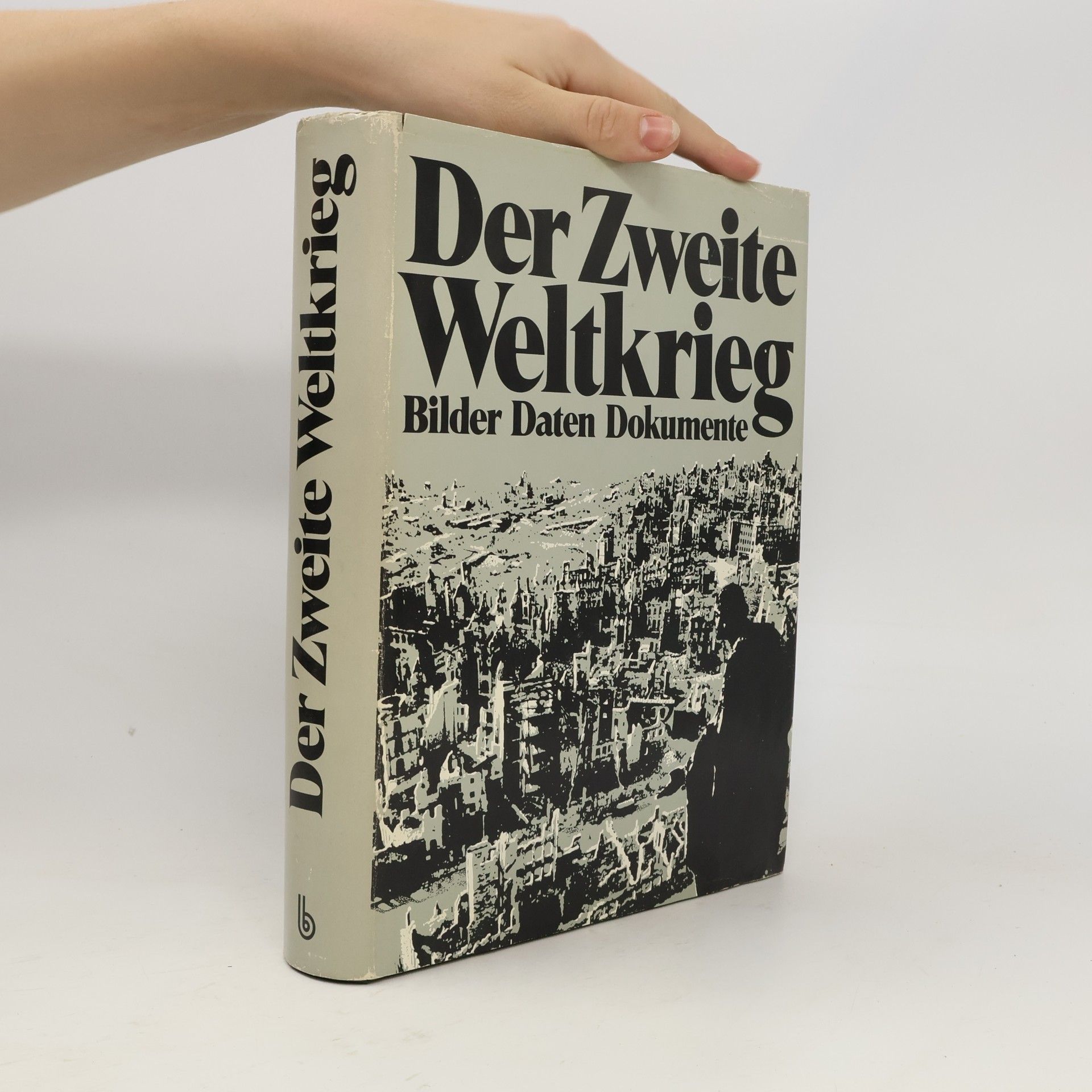 Various authors Der Zweite Weltkrieg