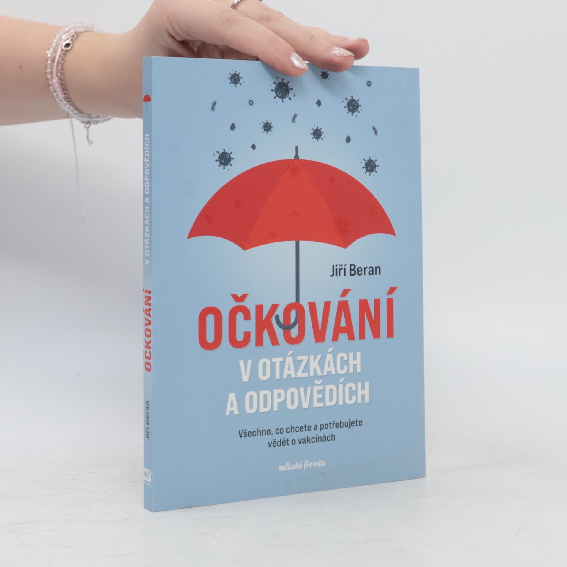 Jiří Beran Očkování v otázkách a odpovědích
