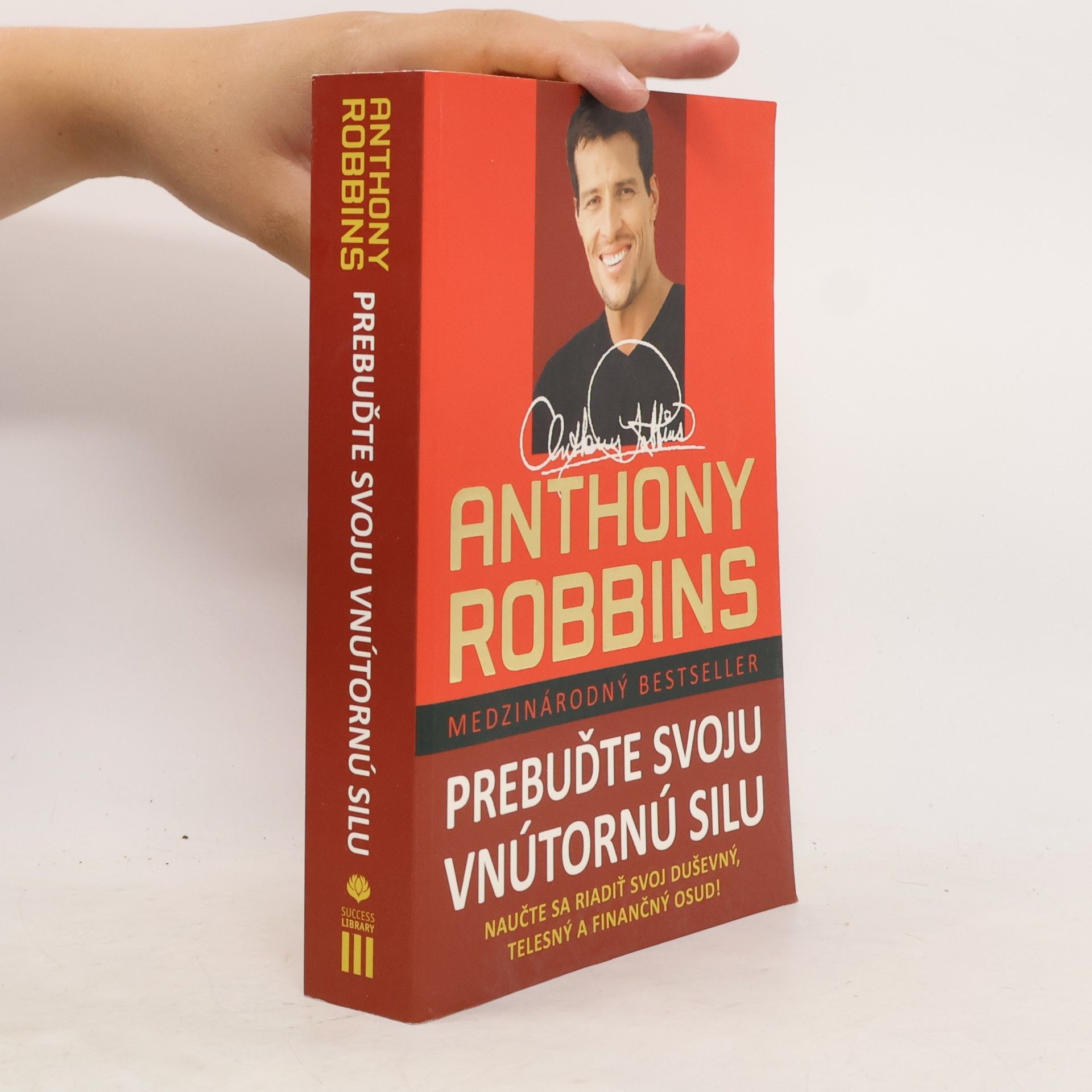 Tony Robbins Prebuďte svoju vnútornú silu