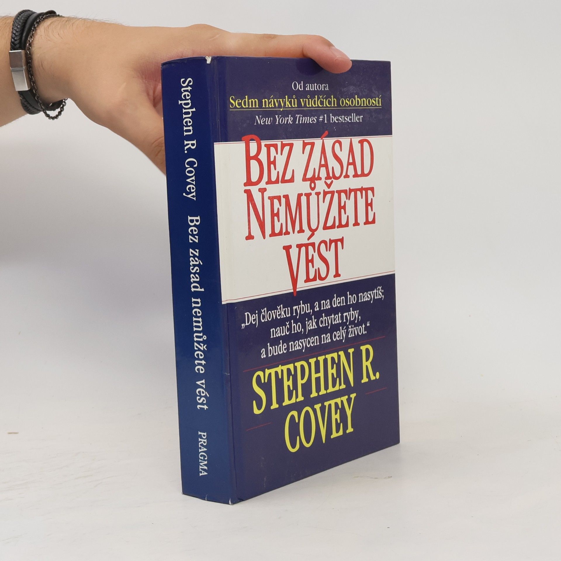 Stephen R. Covey Bez zásad nemůžete vést