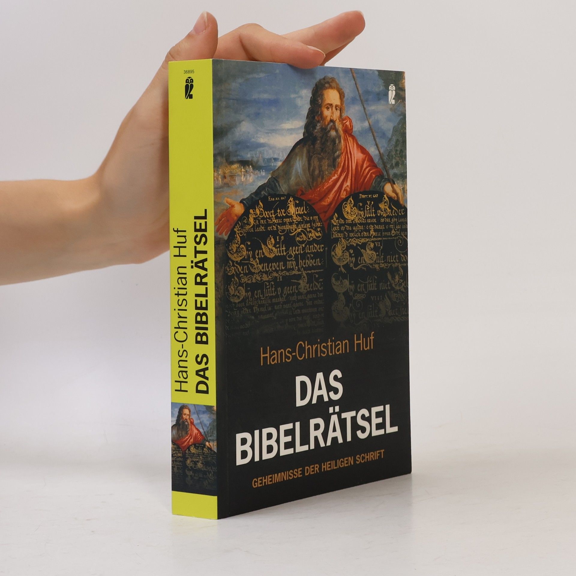 Hans-Christian Huf Das Bibelrätsel