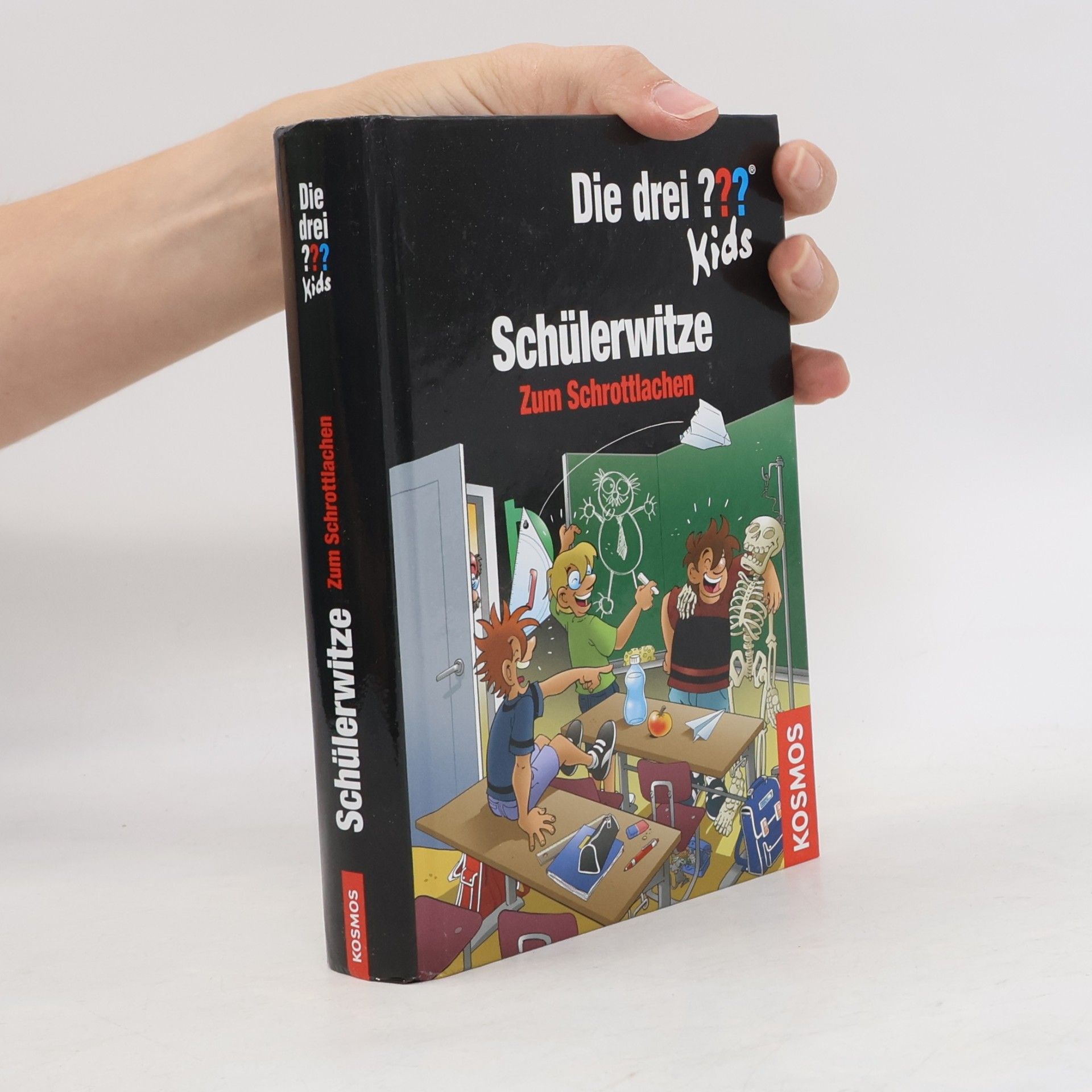Autorenkollektiv Die drei ??? Kids. Schülerwitze zum Schrottlachen