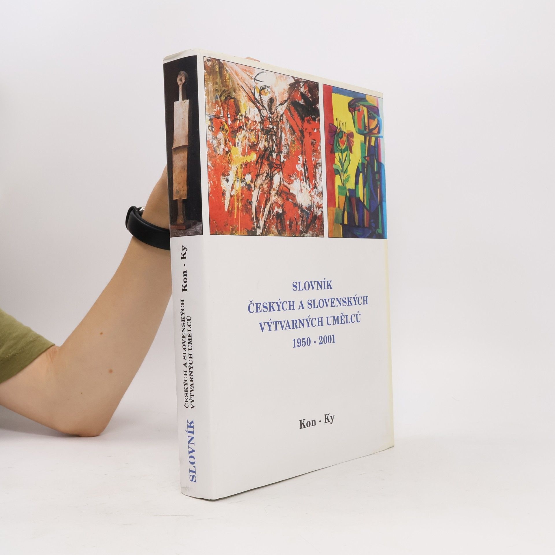 Alena Malá Slovník českých a slovenských výtvarných umělců : 1950-2001. VI., Kon-Ky