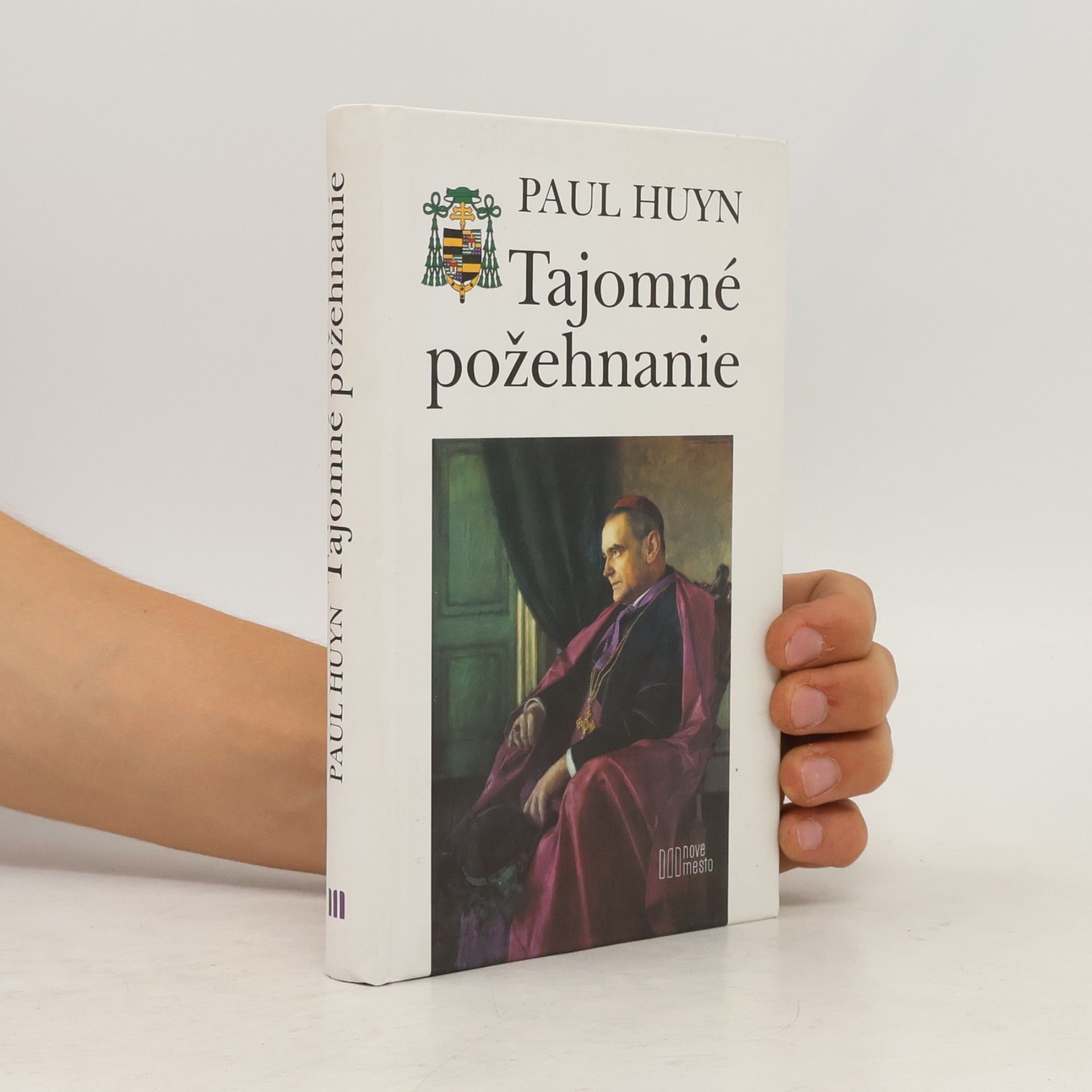 Paul Huyn Tajomné požehnanie