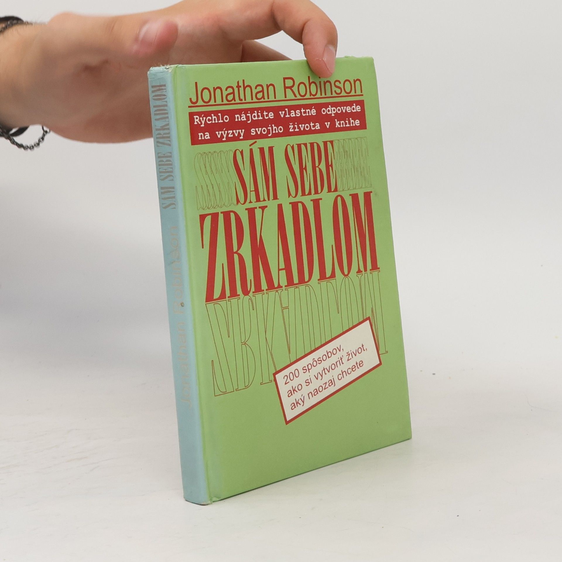 Jonathan Robinson Sám sebe zrkadlom