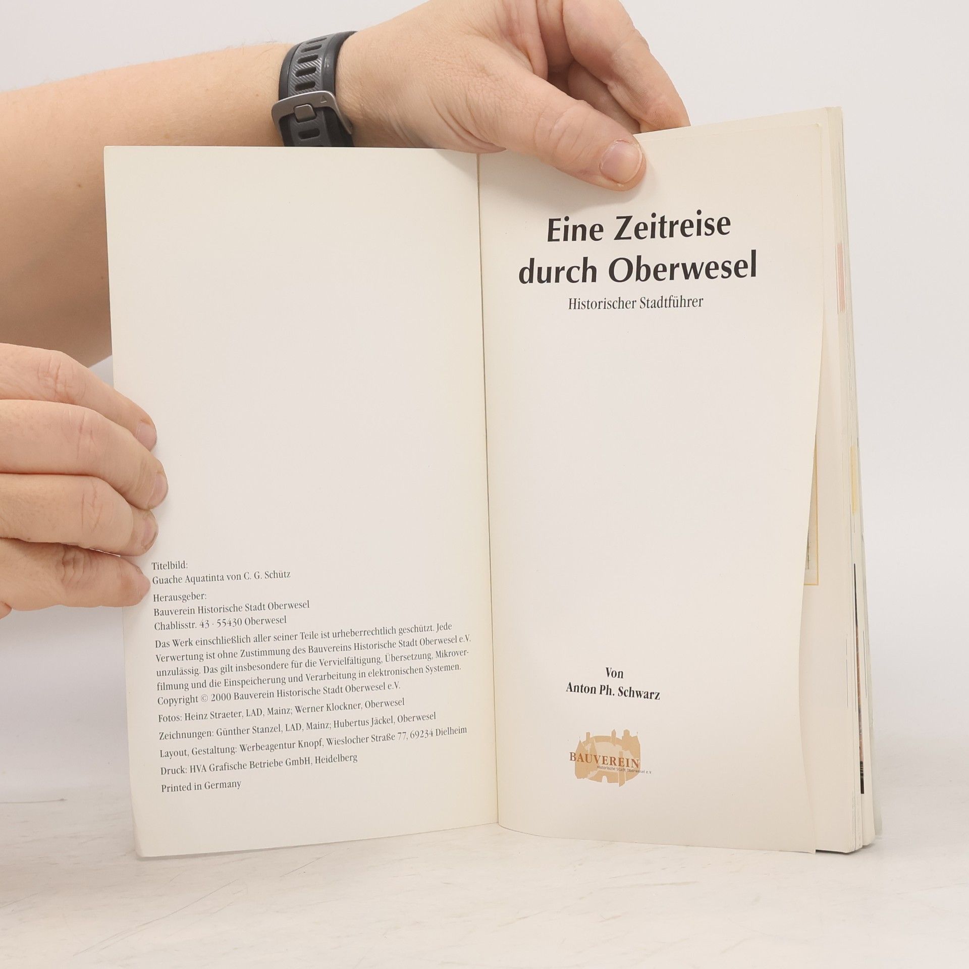 Anton Ph. Schwarz Eine Zeitreise durch Oberwesel