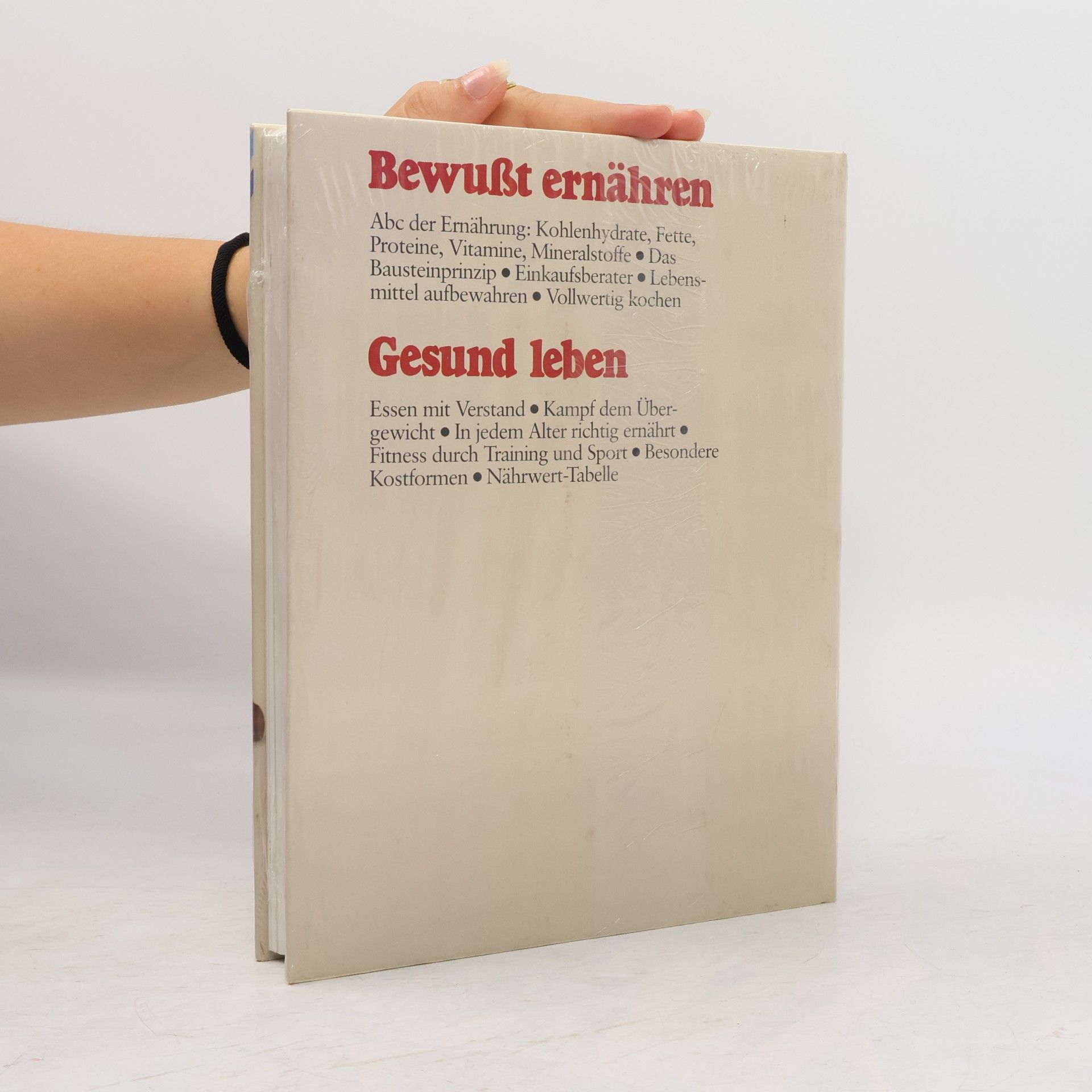 Various authors Bewusst ernähren Gesund leben