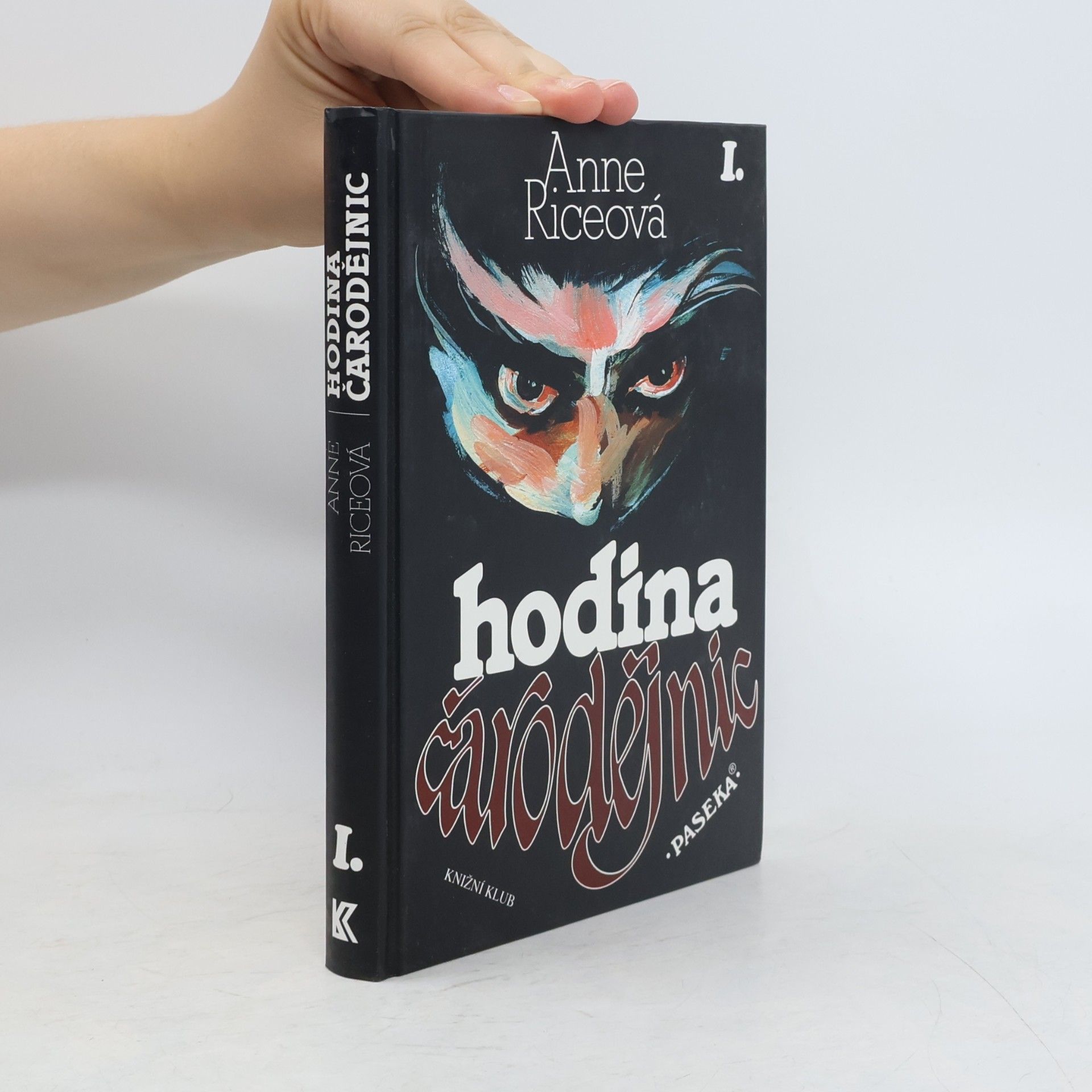 Anne Rice Hodina čarodějnic I.