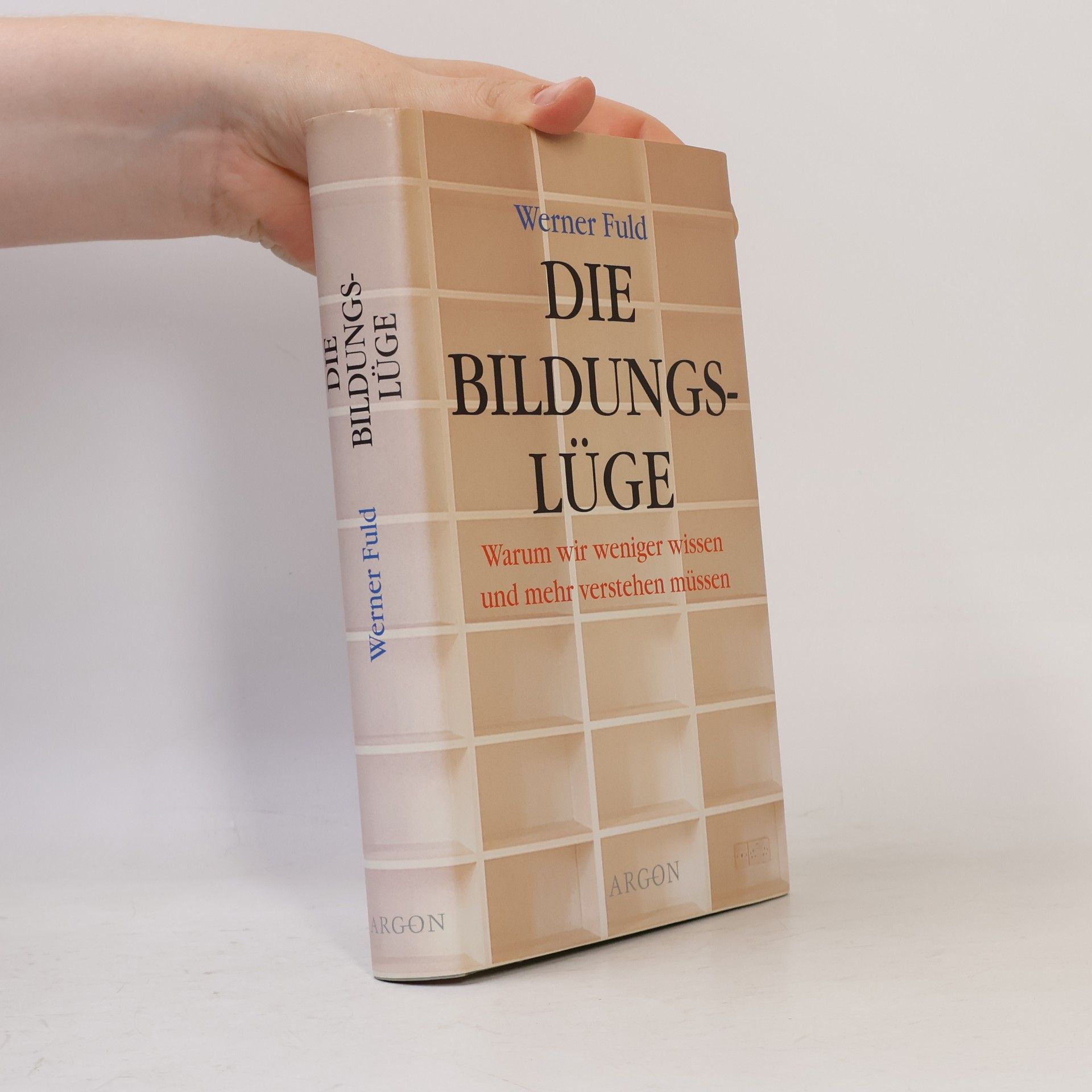 Werner Fuld Die Bildungslüge