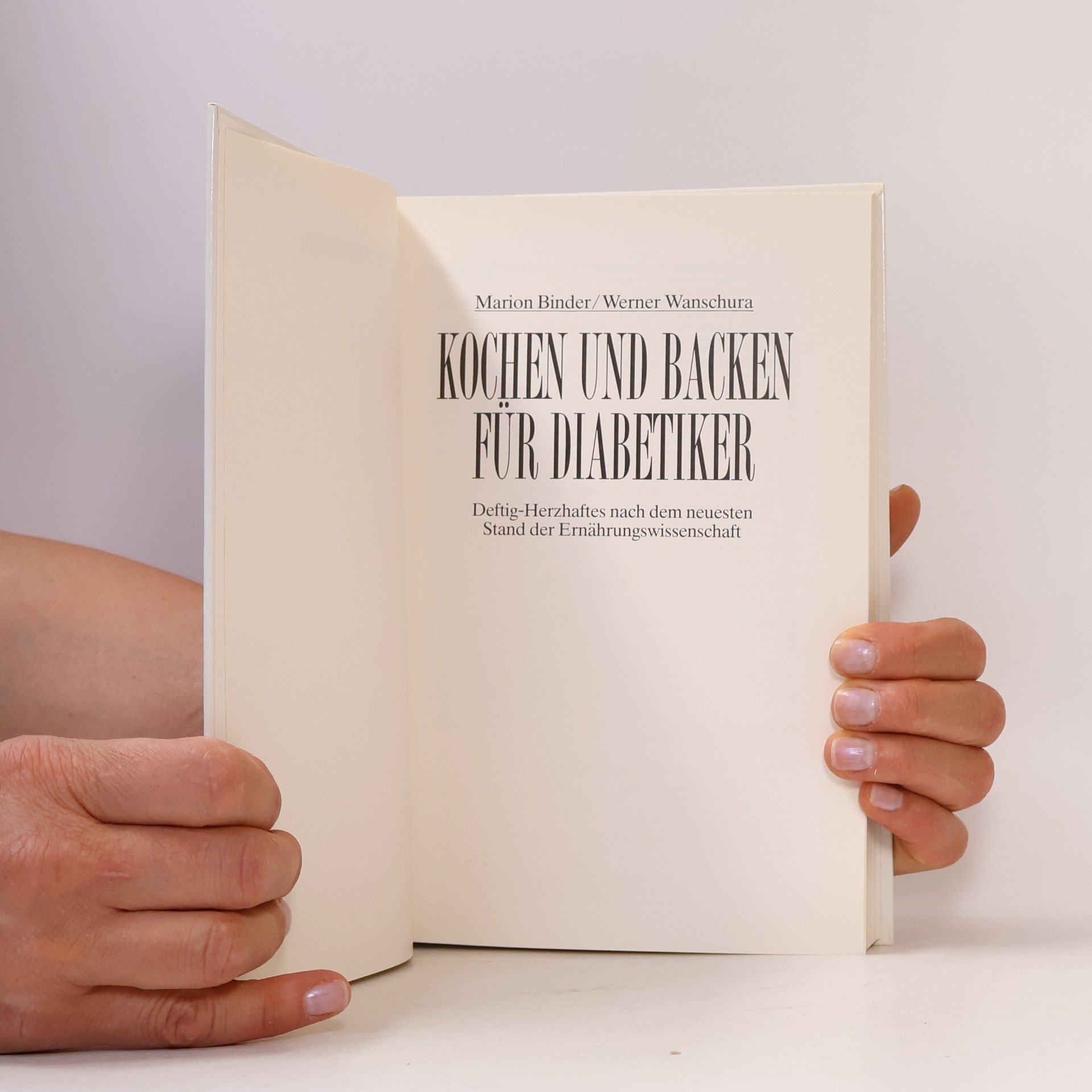 Marion Binder Backen und Kochen für Diabetiker
