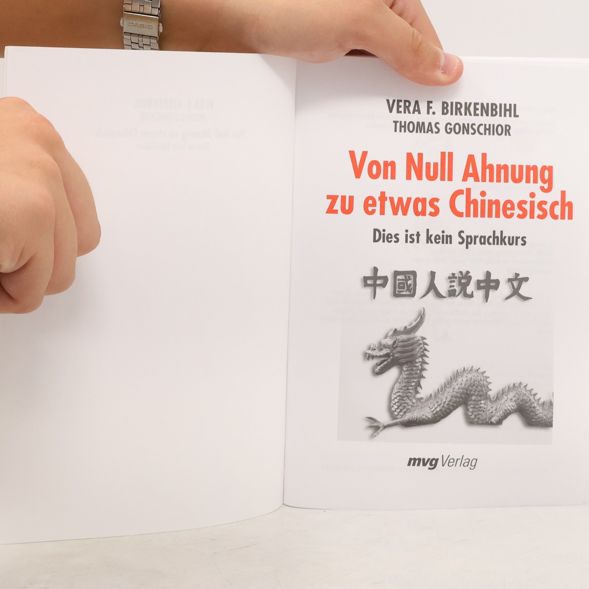 Věra Felicitas Birkenbihlová Von Null Ahnung zu etwas Chinesisch - 2. Auflage