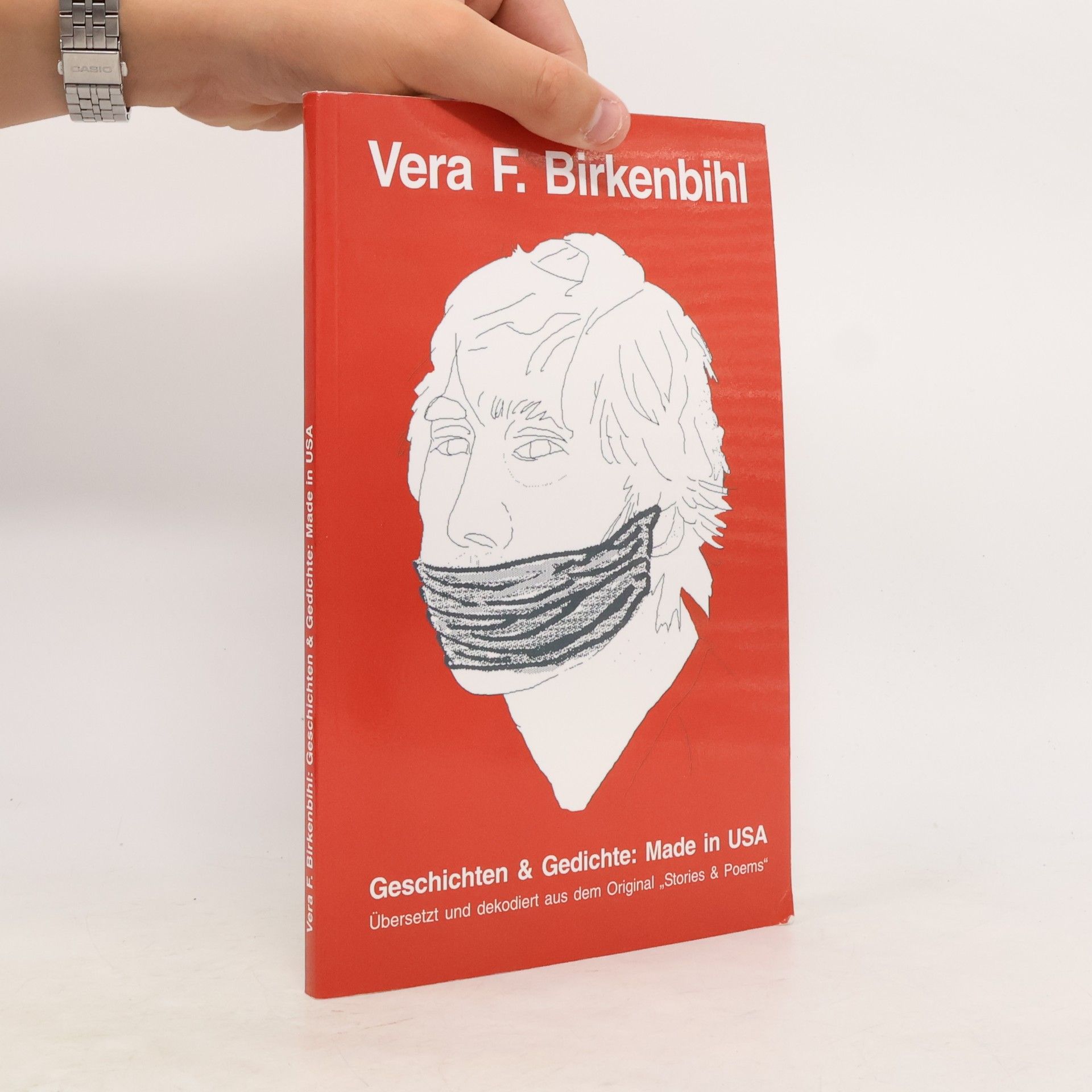 Vera Birkenbihl Geschichten & Gedichte. Made in USA