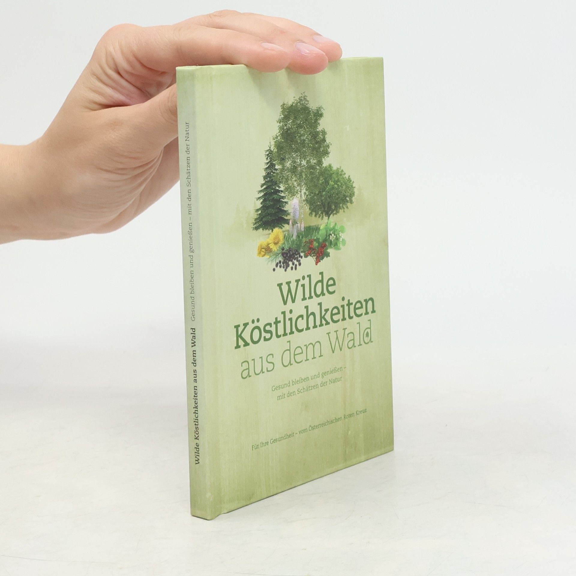 Doris Berger Wilde Köstlichkeiten aus dem Wald
