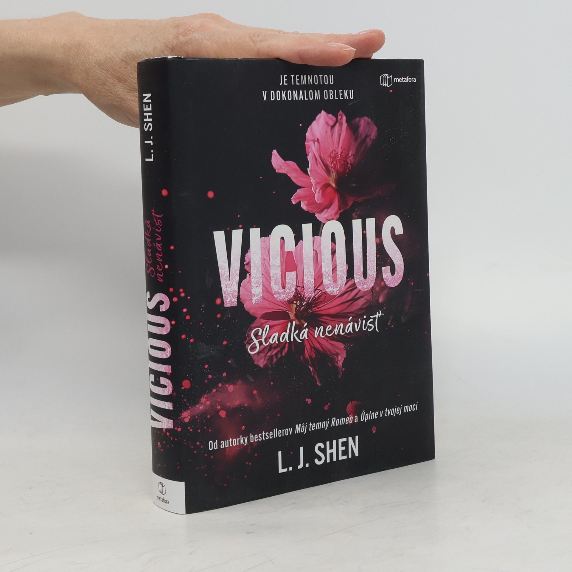 L. J. Shen Vicious: Sladká nenávisť