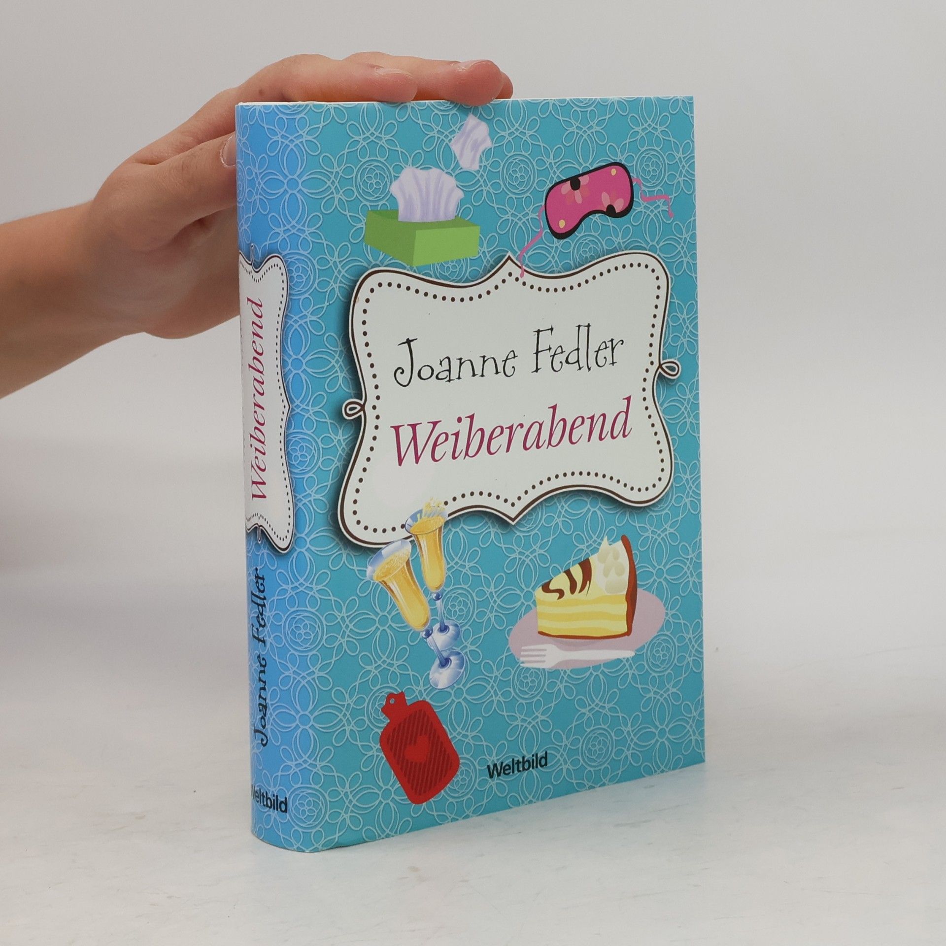 Joanne Fedler Weiberabend