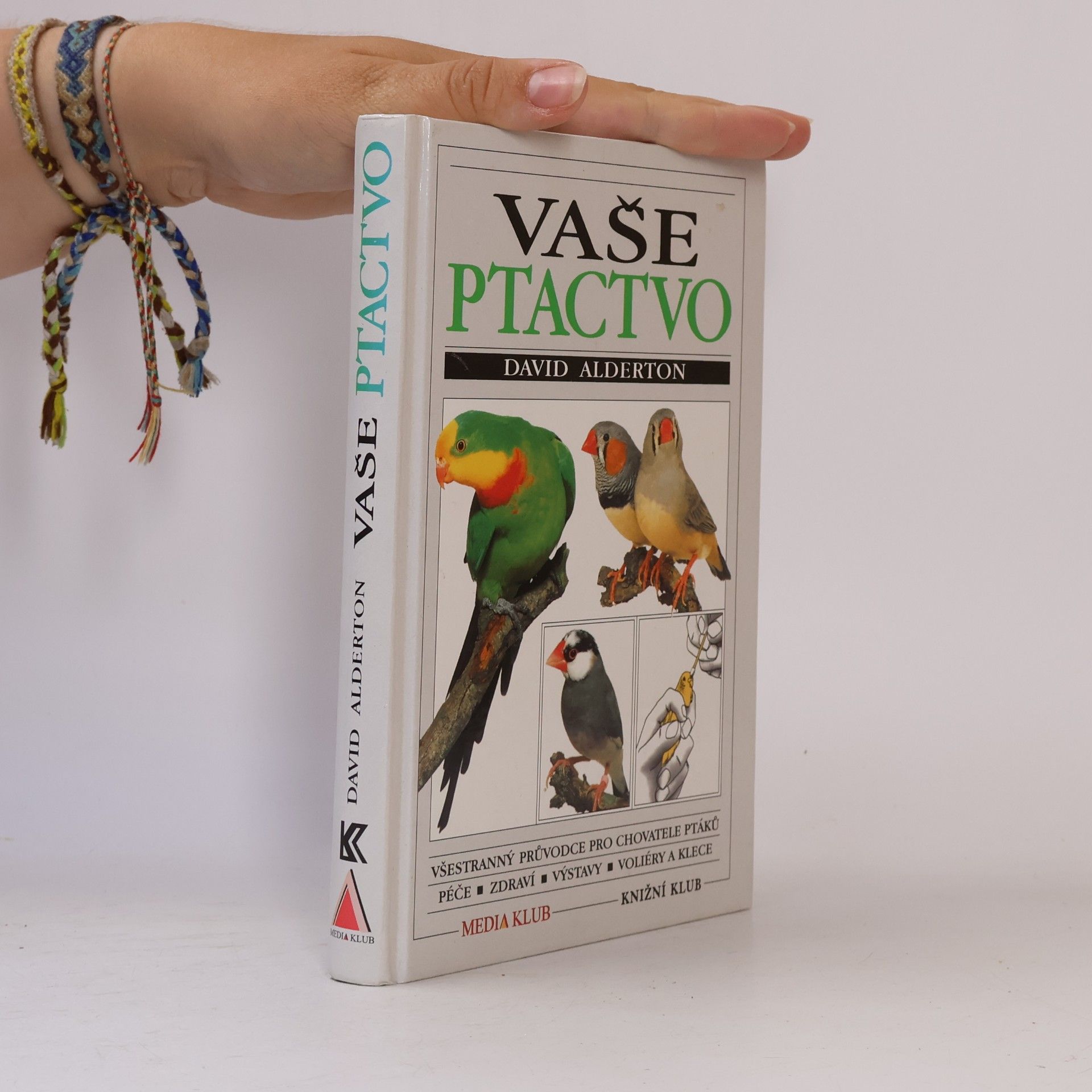 David Alderton Vaše ptactvo