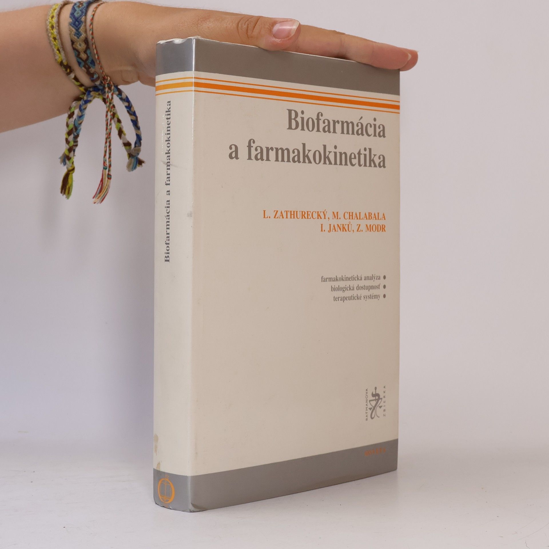 Ladislav Zathurecký Biofarmácia a farmakokinetika