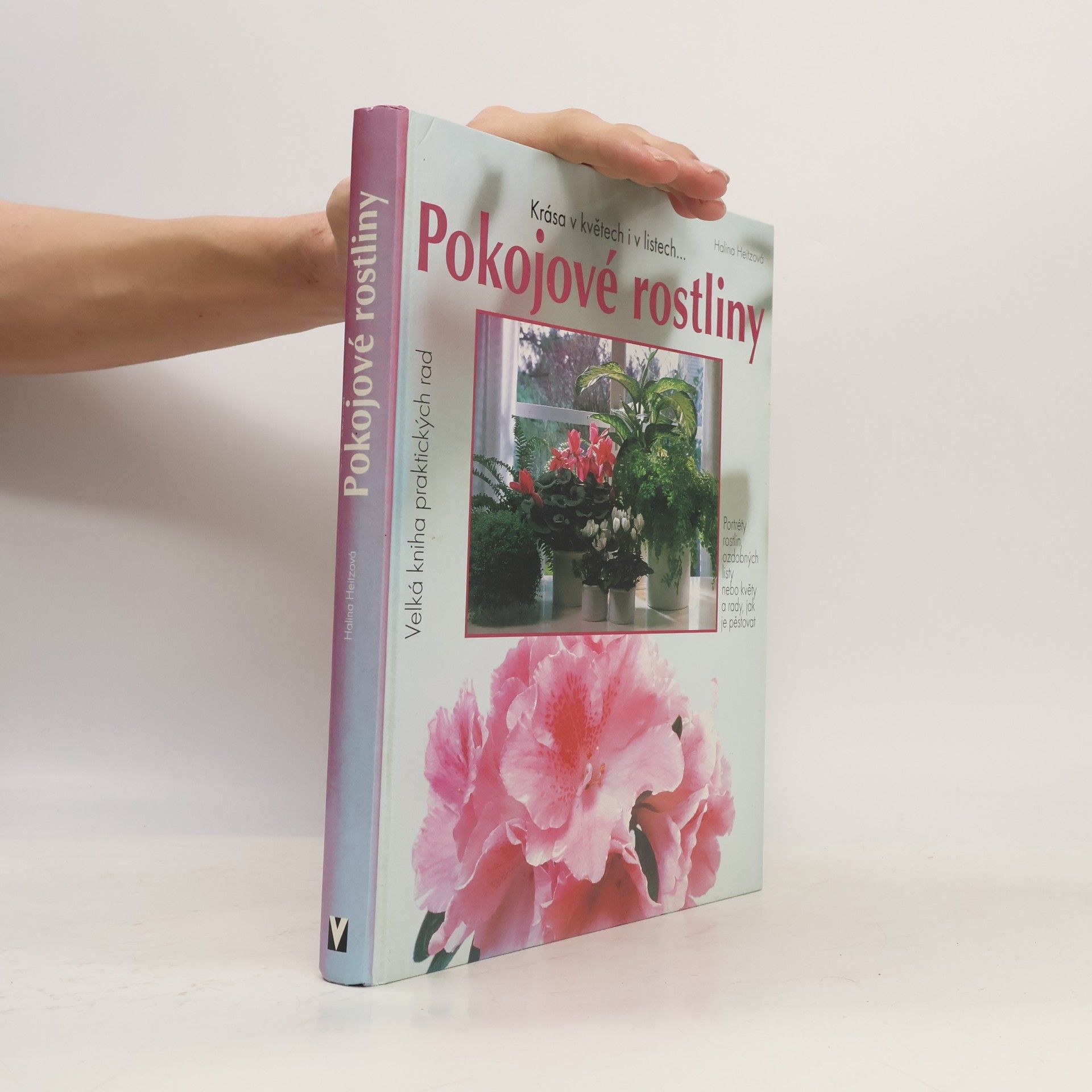 Halina Heitz Pokojové rostliny