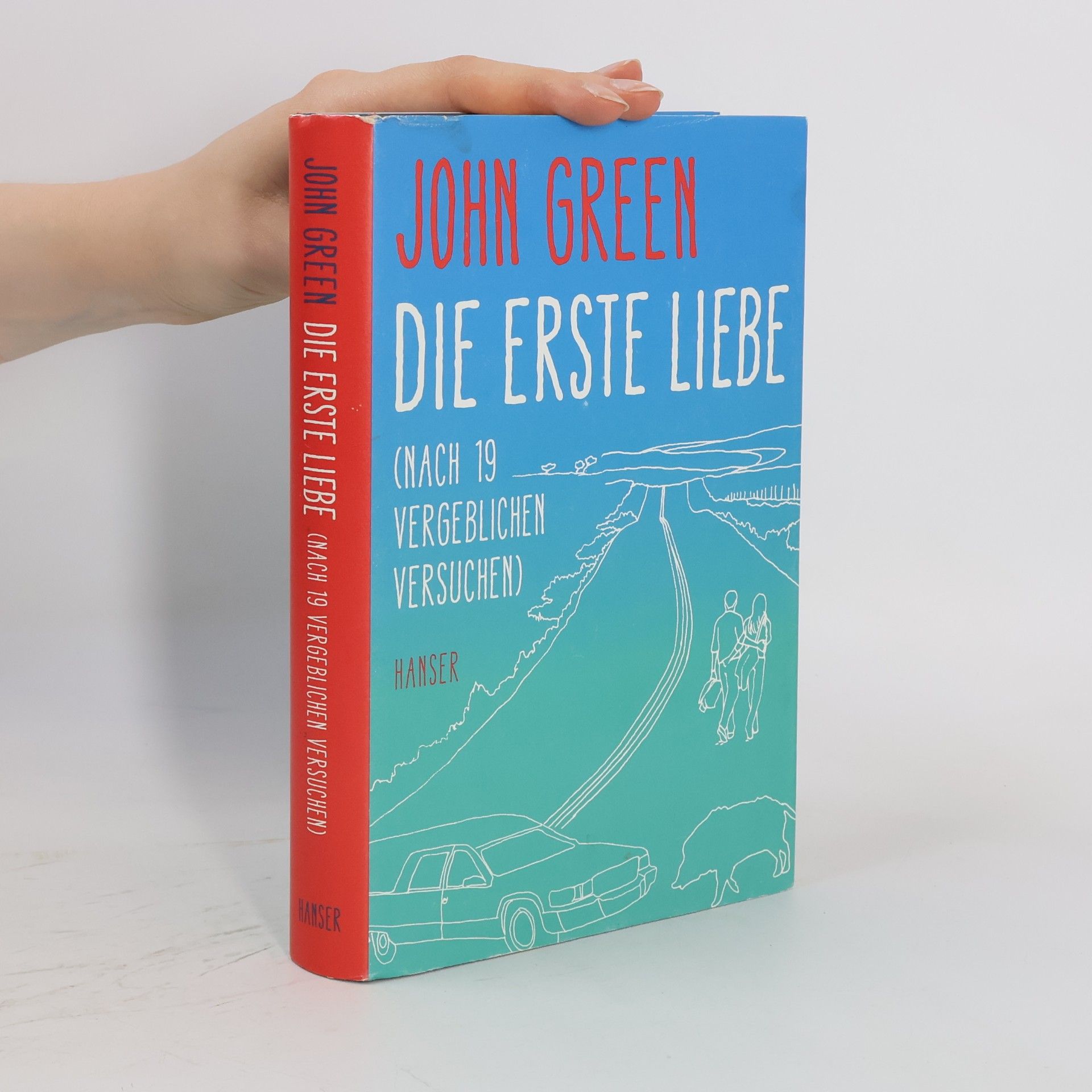 John Green Die erste Liebe