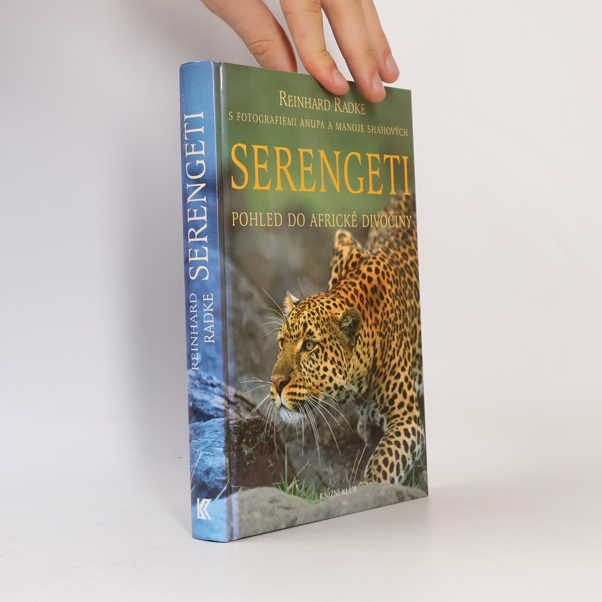 Reinhard Radke Serengeti : pohled do africké divočiny