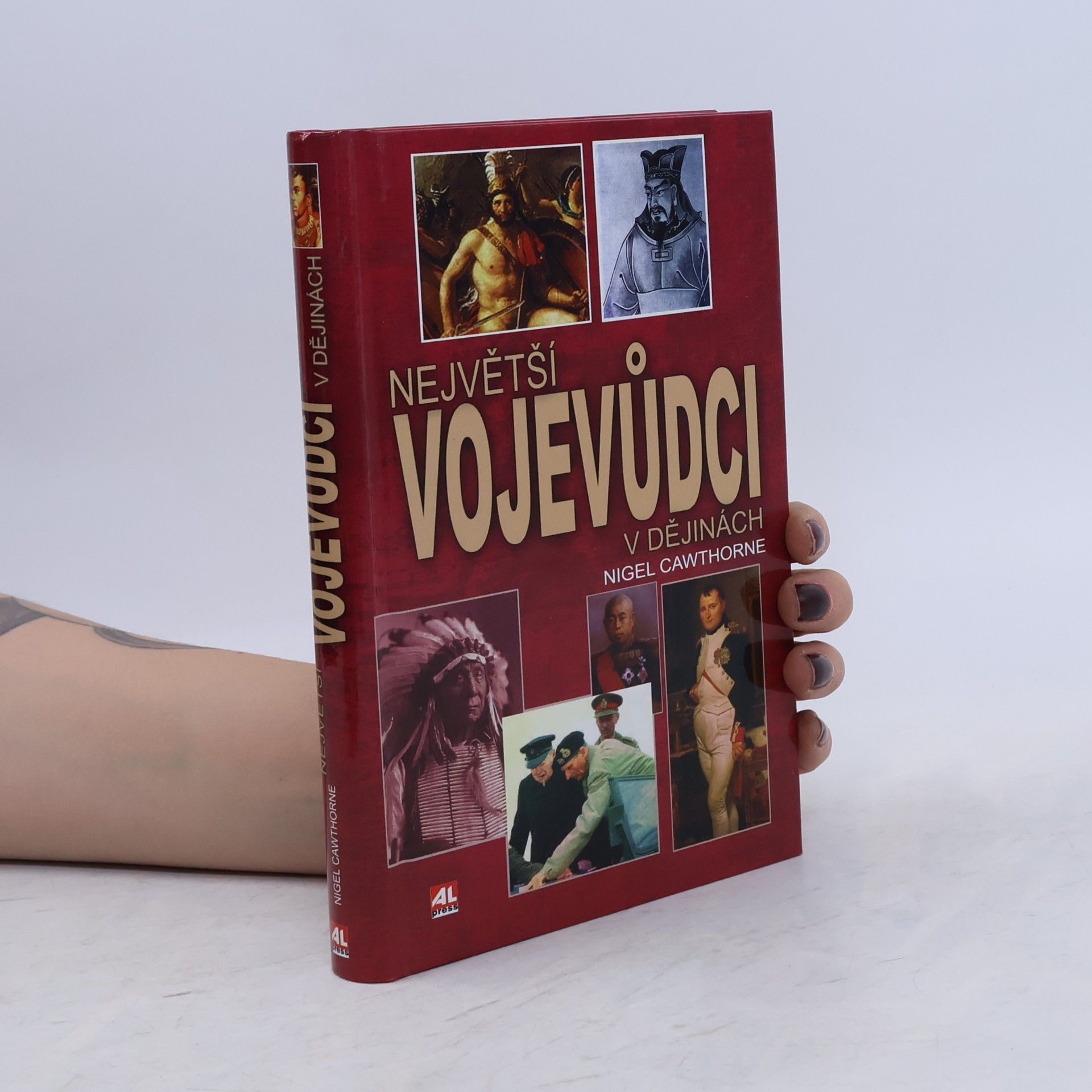 Nigel Cawthorne Největší vojevůdci v dějinách