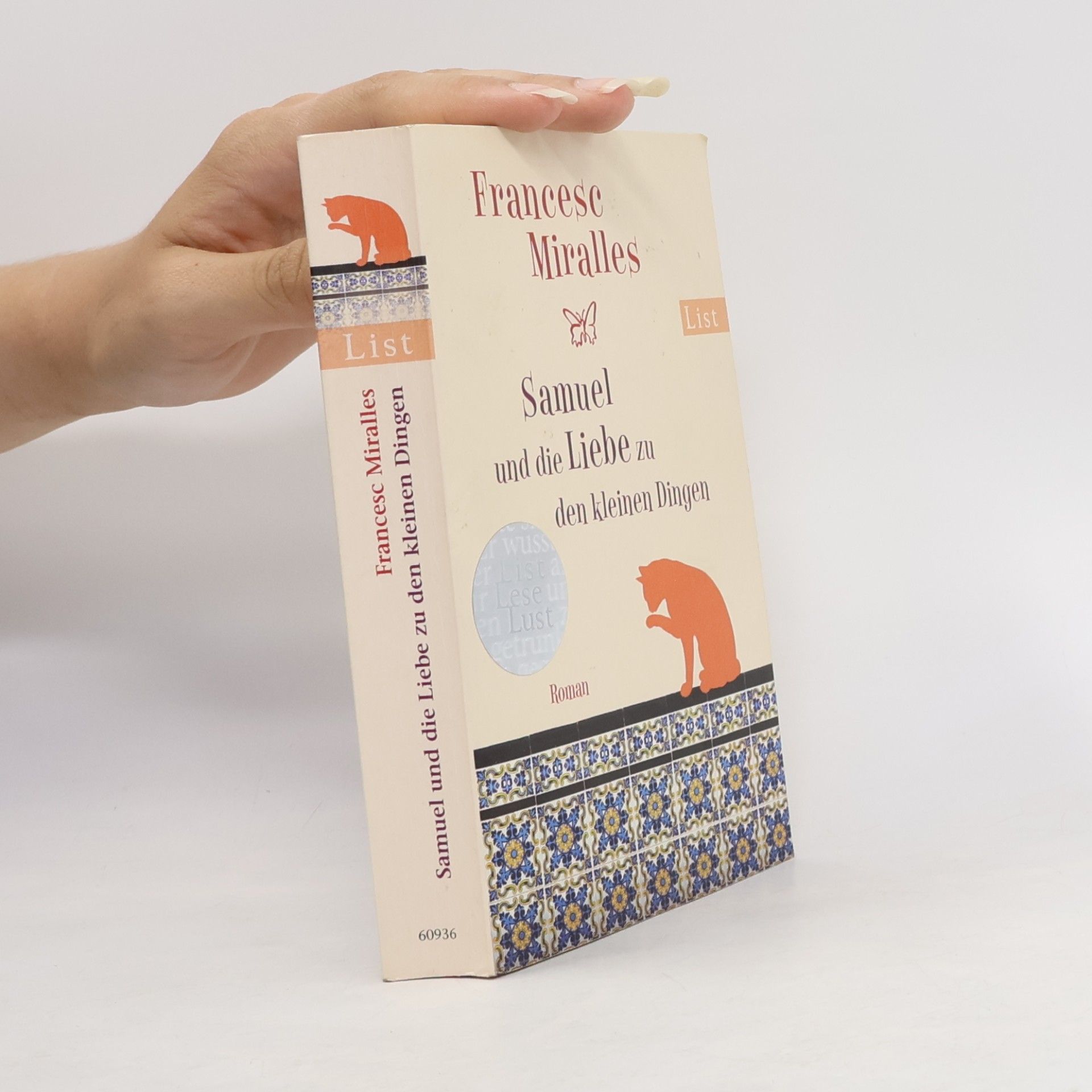 Francesc Miralles i Contijoch Samuel und die Liebe zu den kleinen Dingen
