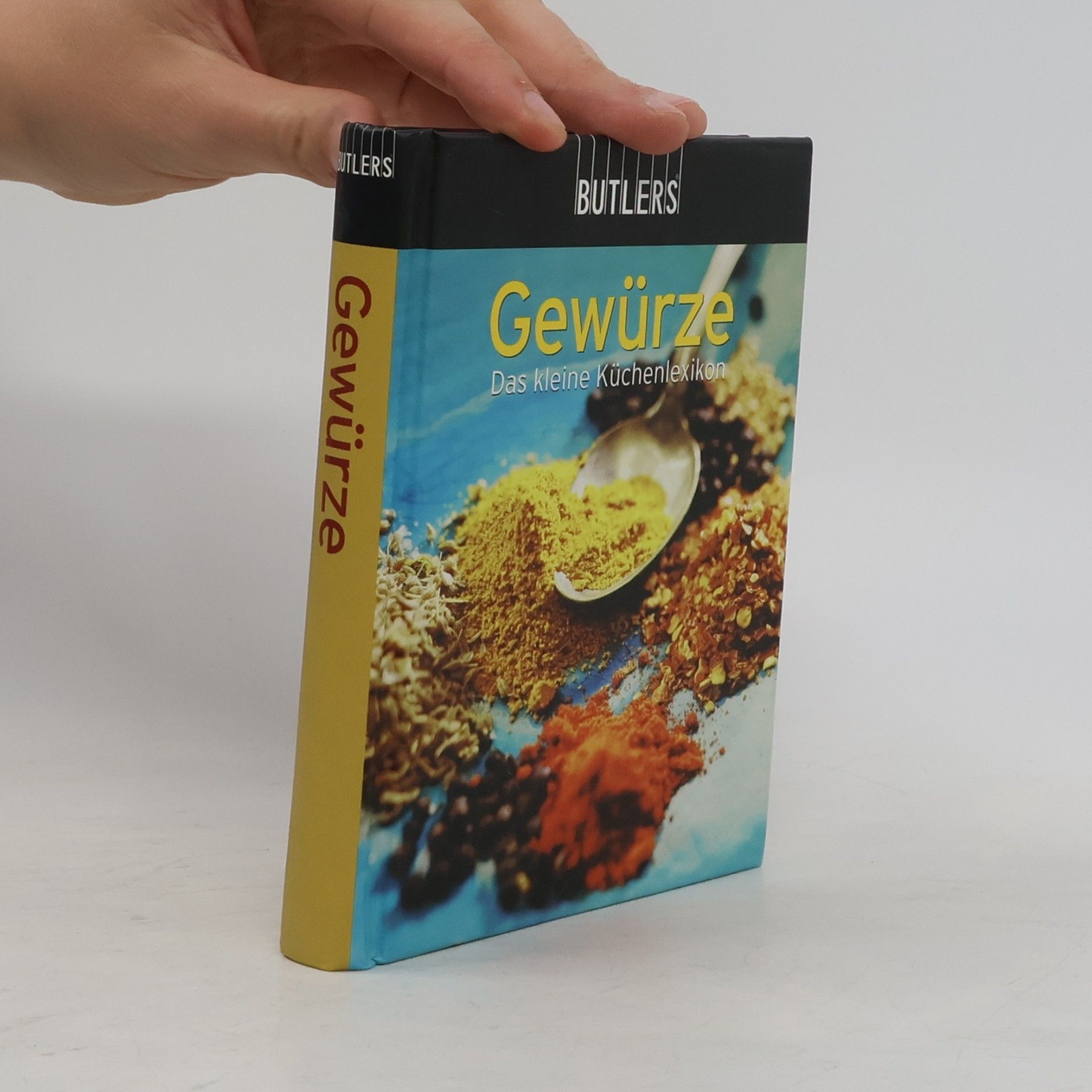 Autorenkollektiv Gewürze : Das kleine Küchenlexikon